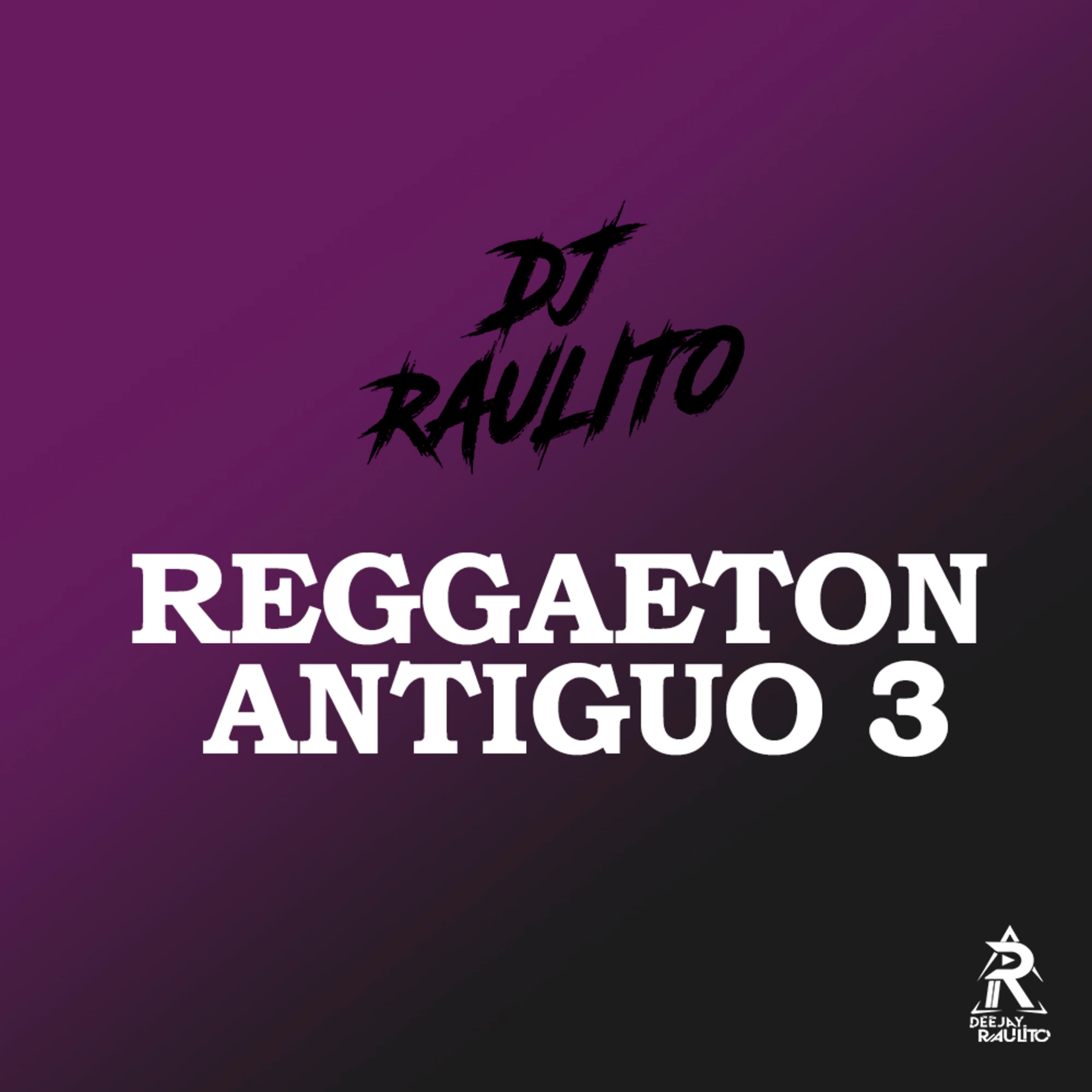 DJ Raulito - Mixes