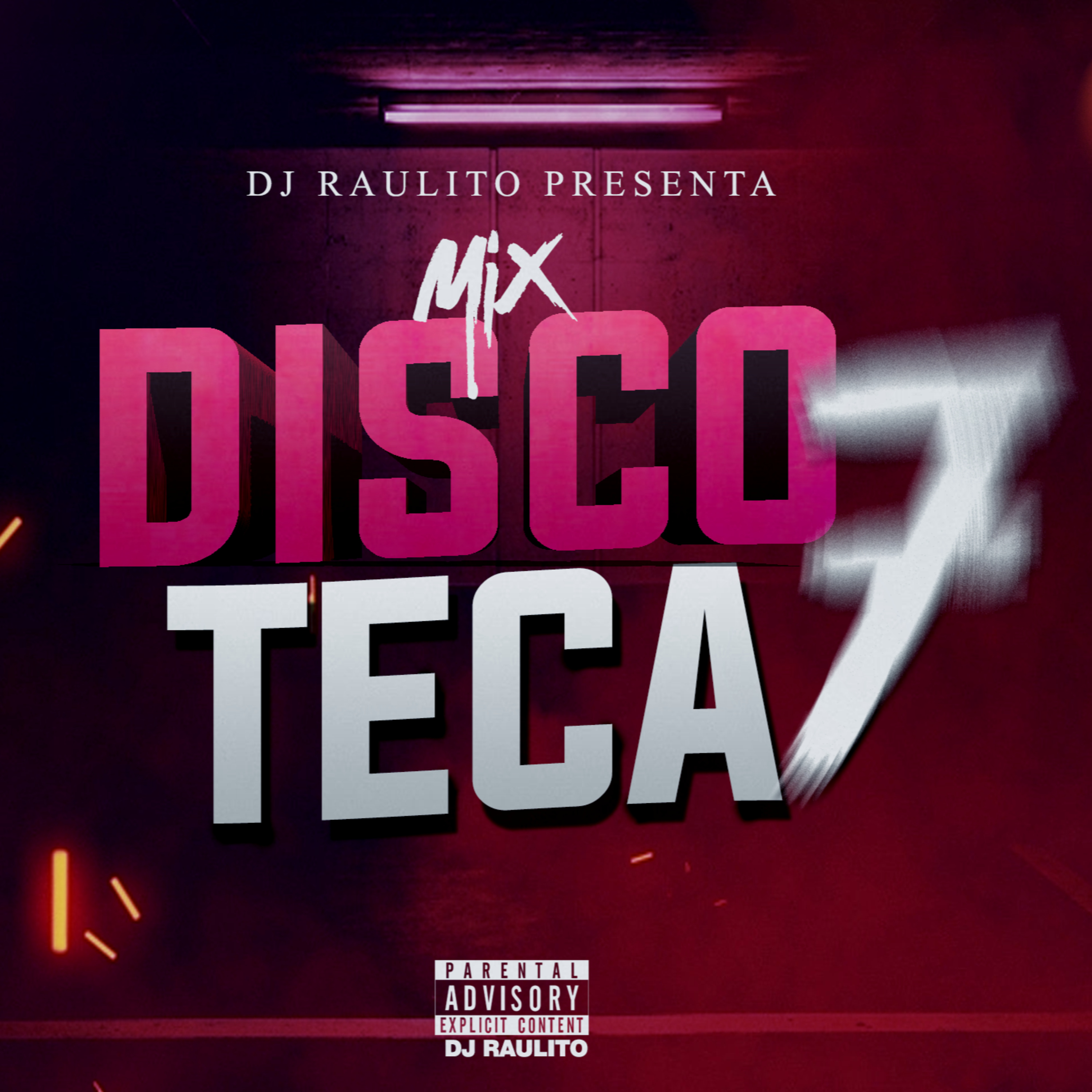 DJ Raulito - Mixes
