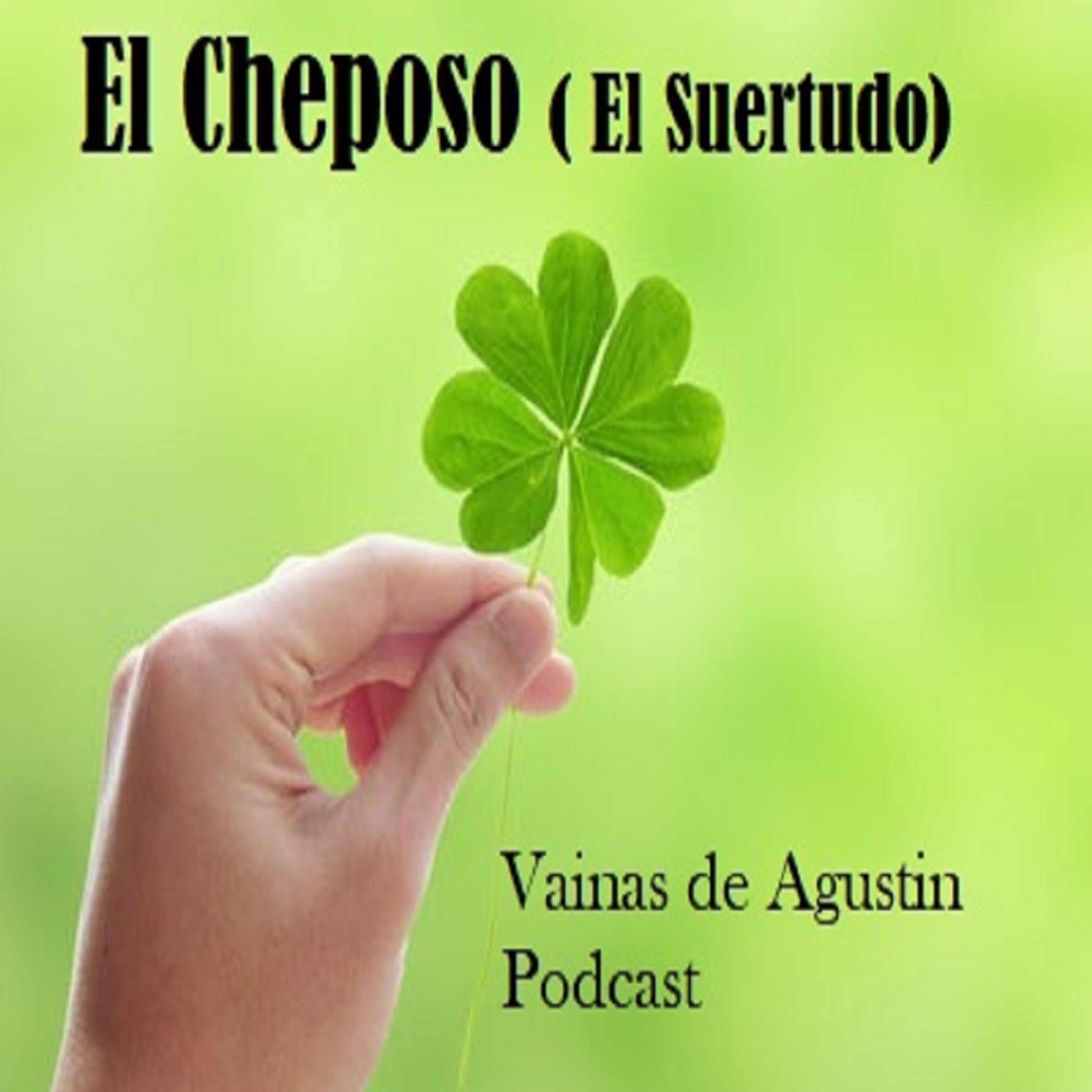 Vainas De Agustin Podcast
