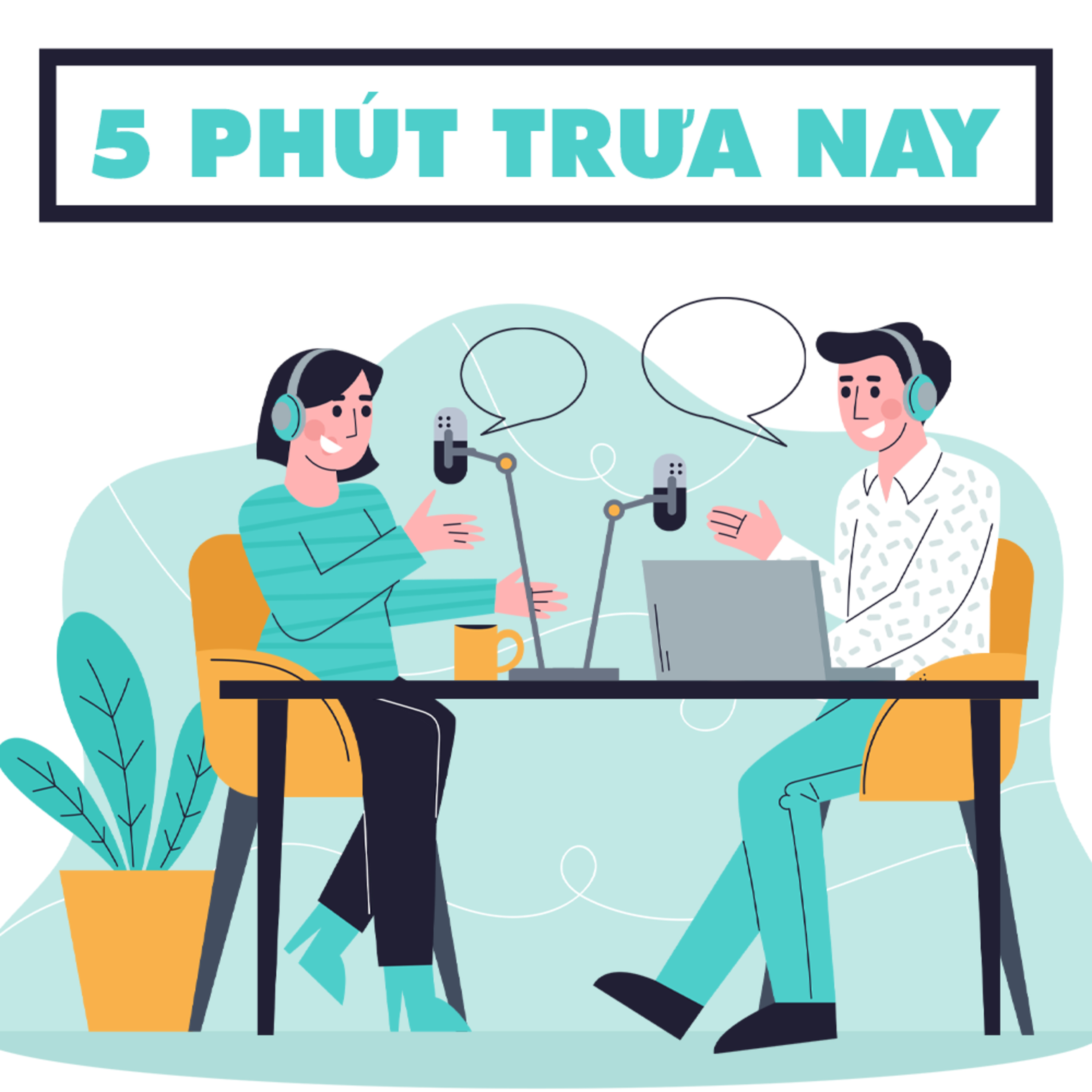 5 phút trưa nay 21-6-2022 episode artwork