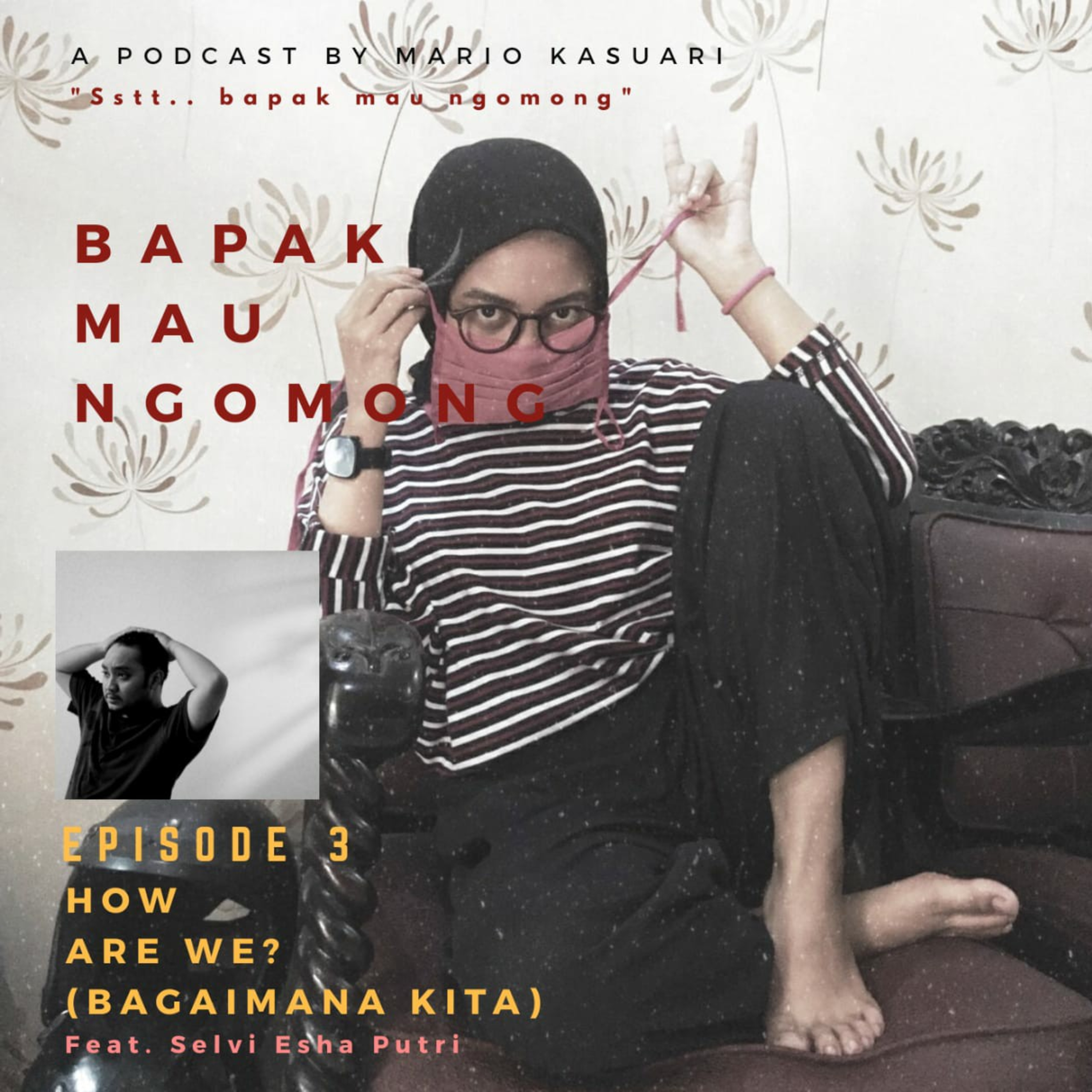 Podcast Ngacir With Mario Kasuari