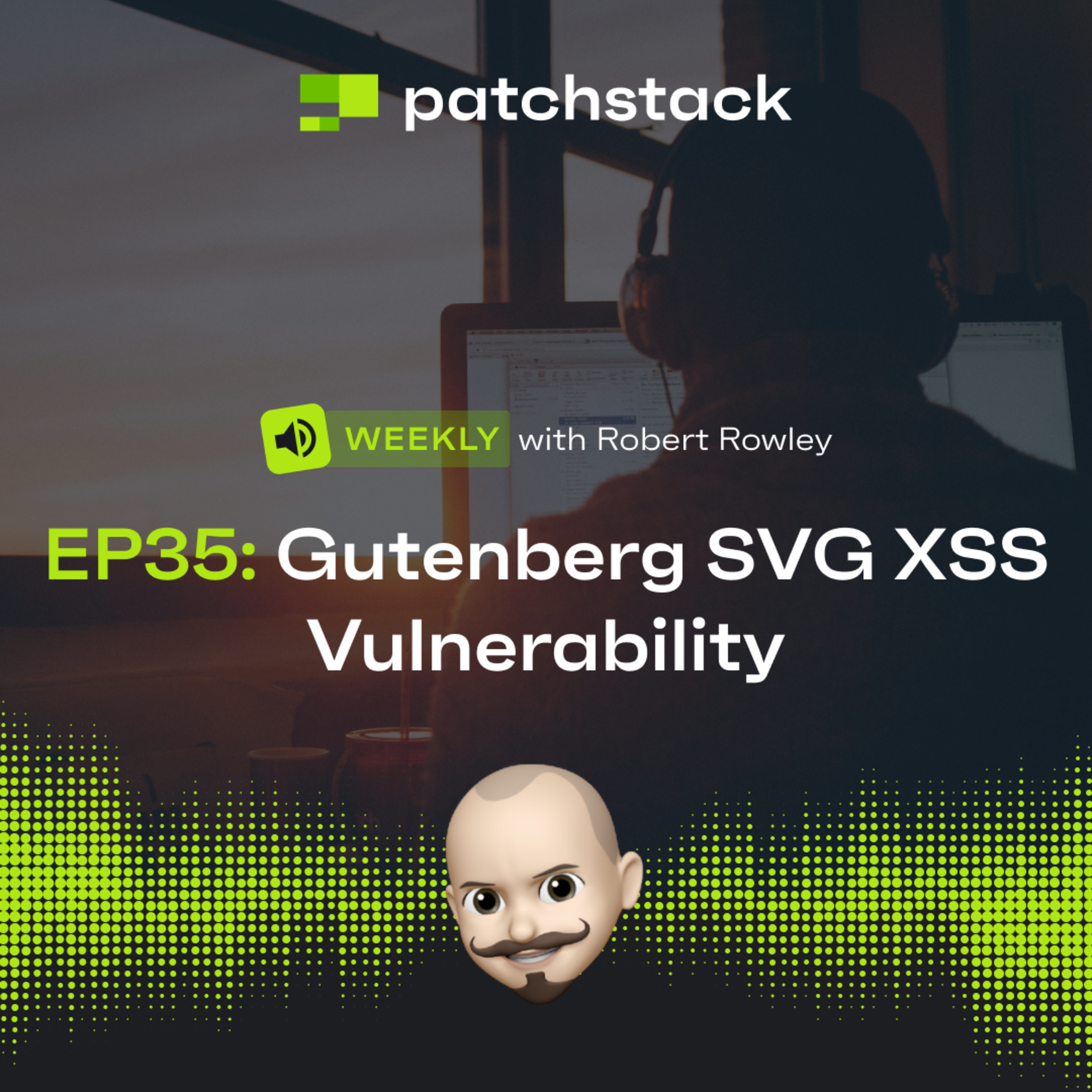 Patchstack Weekly