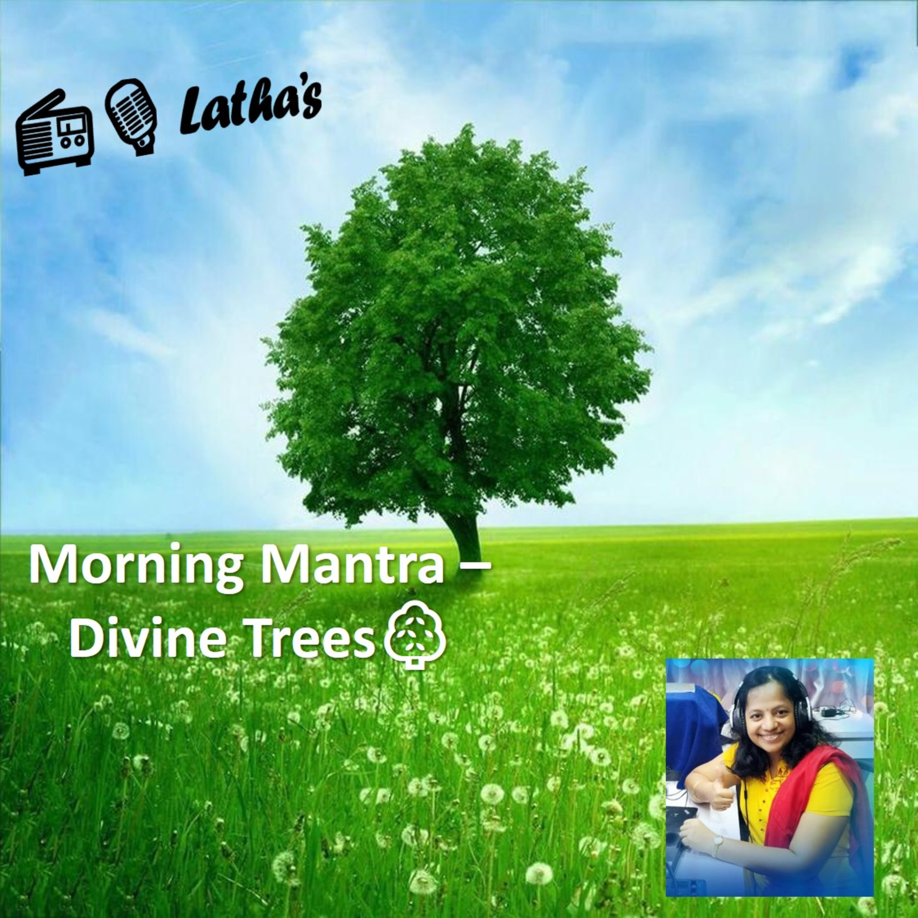 Morning Mantra - Divine Trees Morning Mantra - Divine Trees