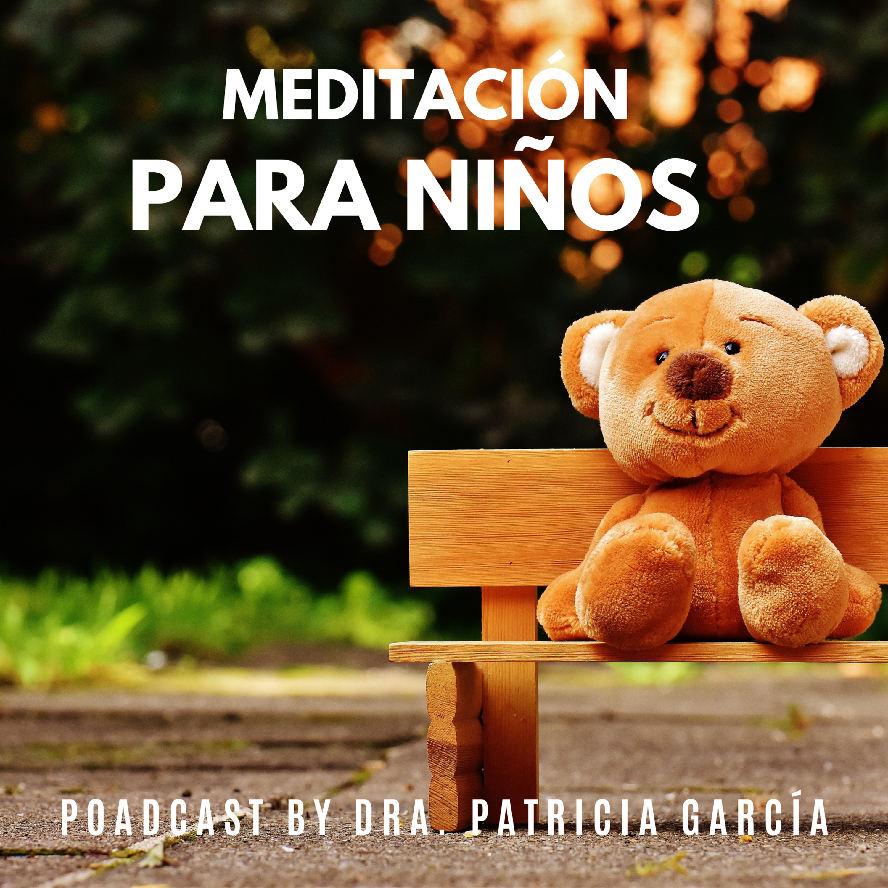 Meditación completa: Créala tú mismo - Dra. Patricia García