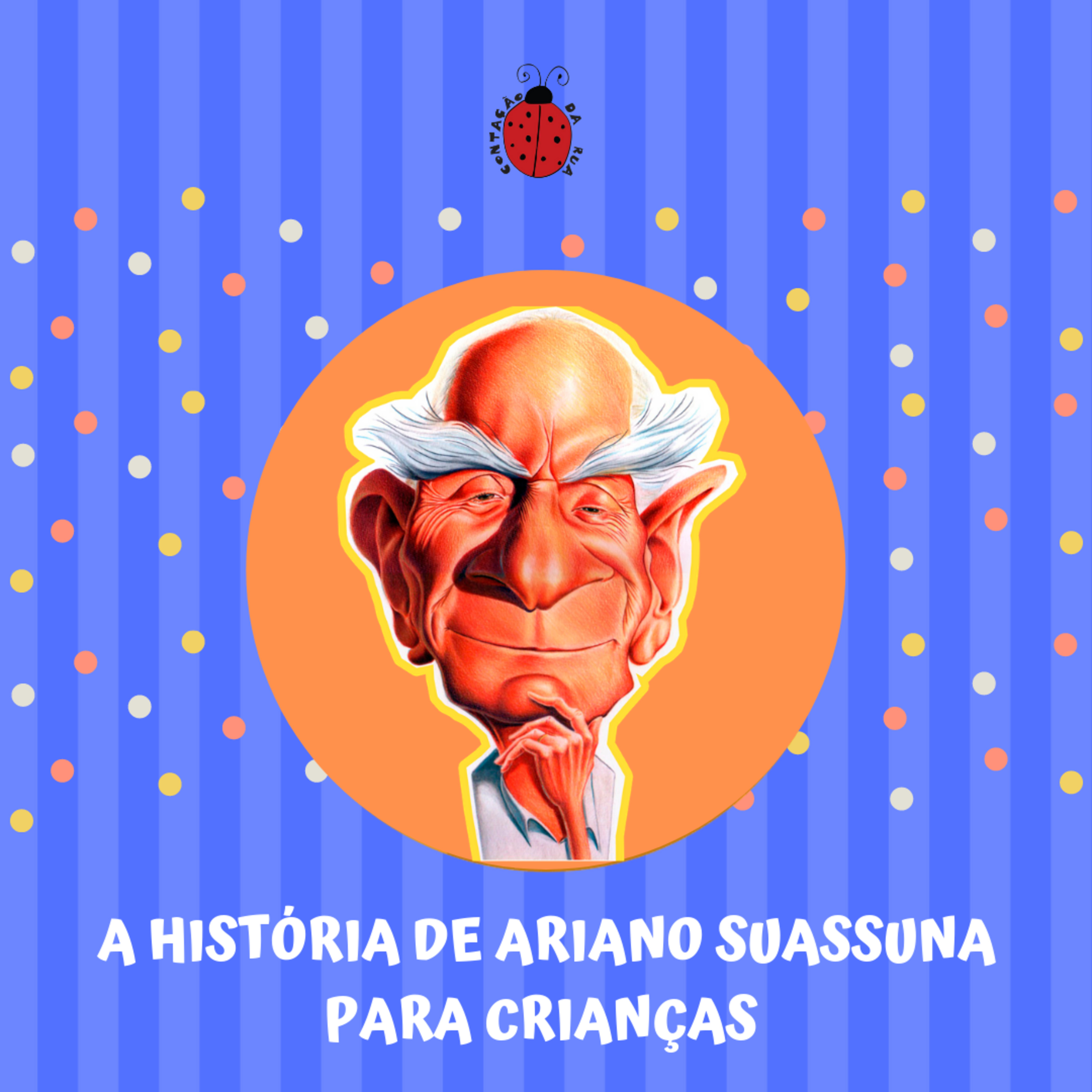 Histórias Infantis - Contação da Rua - Histórias para encantar