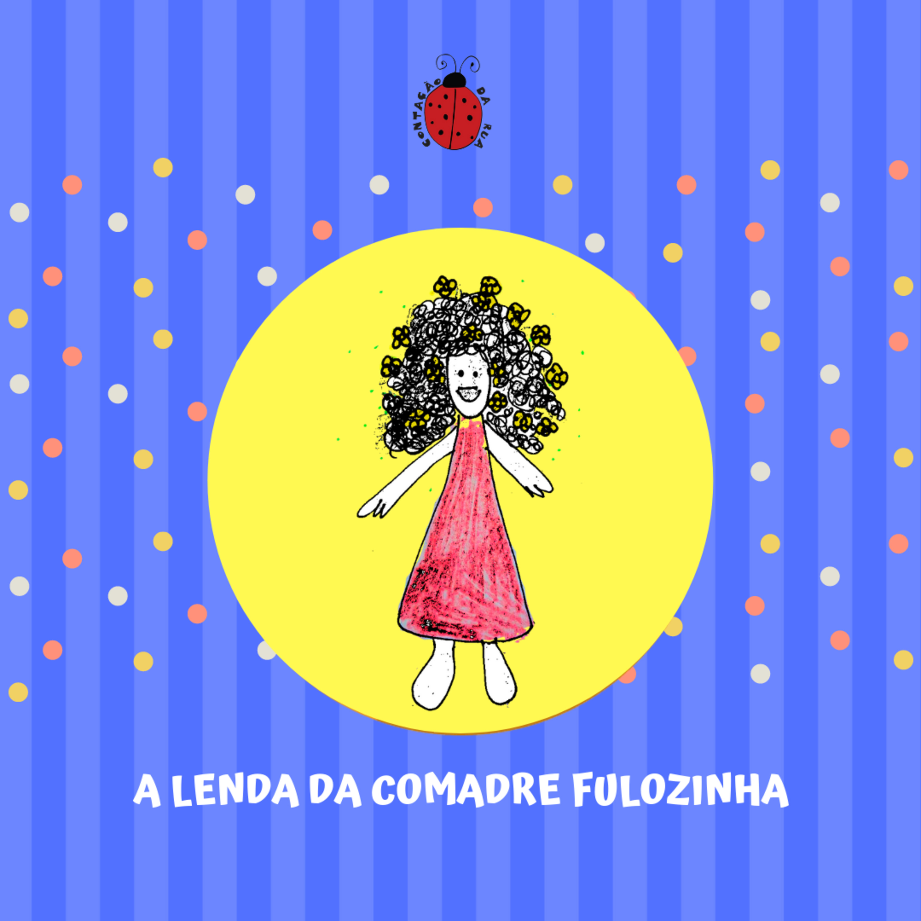 A Lenda da Comadre Fulozinha (com música)