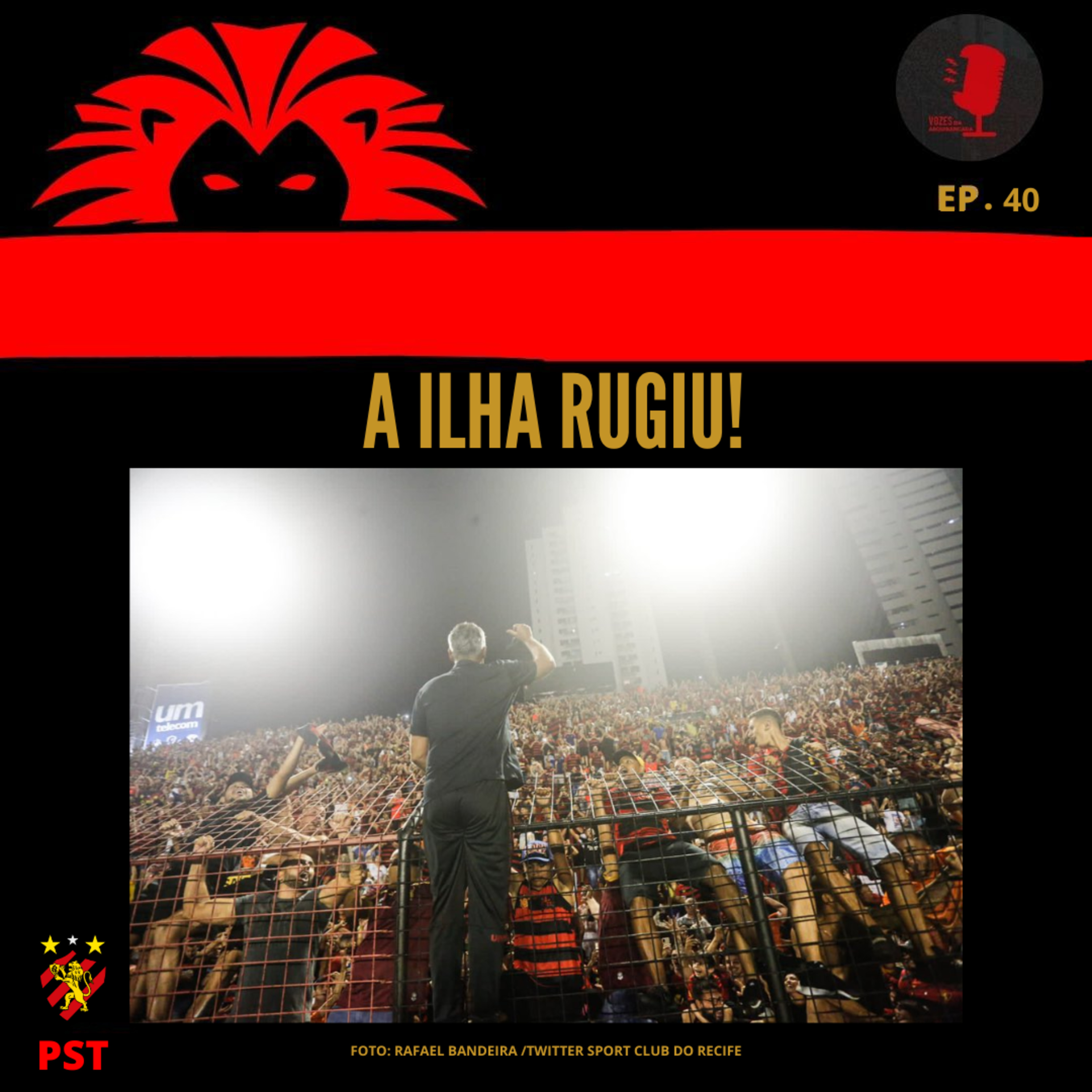 #40 AH! É LISCA DOIDO! - Sport 2x0 Londrina, 17ª rodada da Série B episode artwork