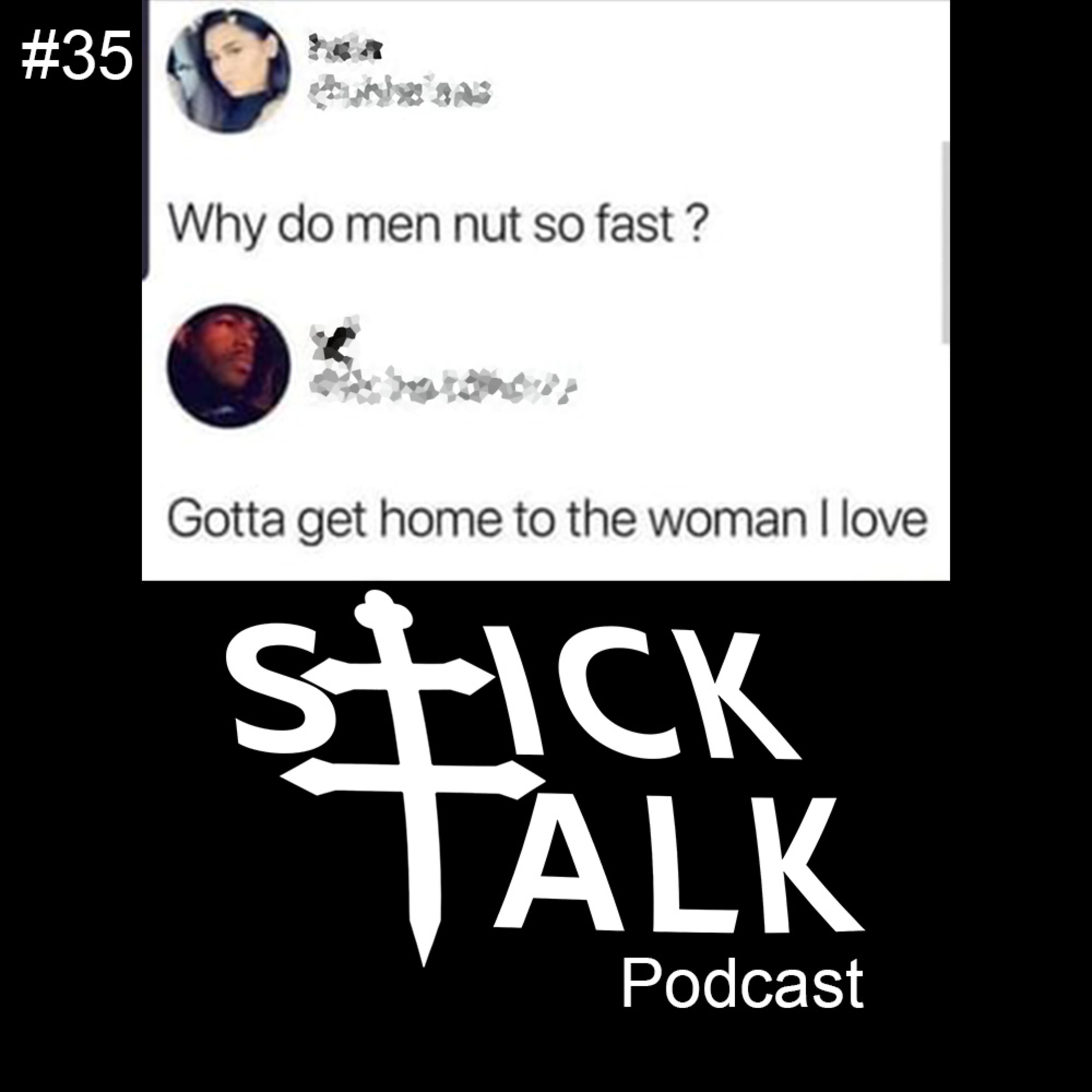 STICK TALK