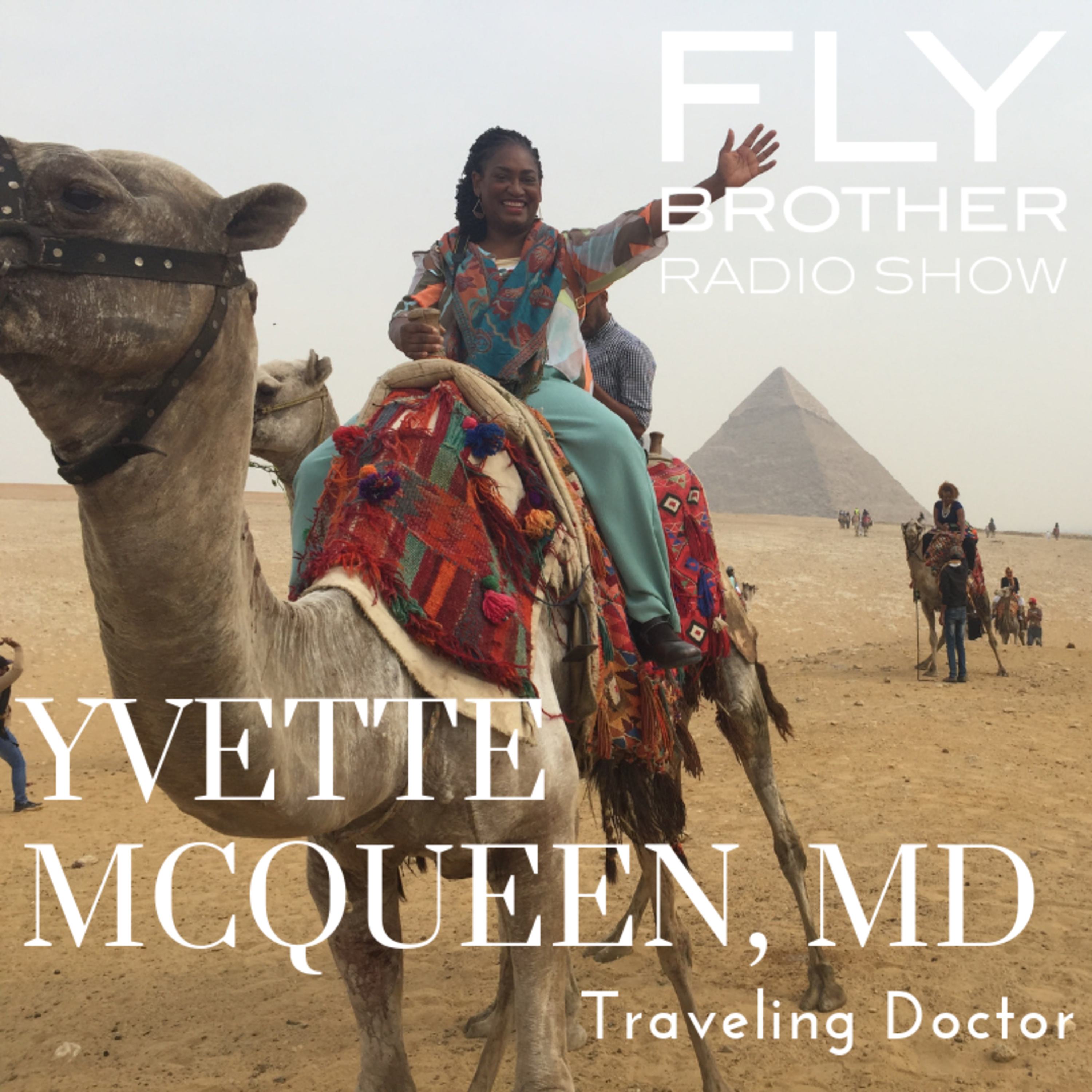 Ep 107: Let's Fly with Traveling Doctor Yvette McQueen episode artwork