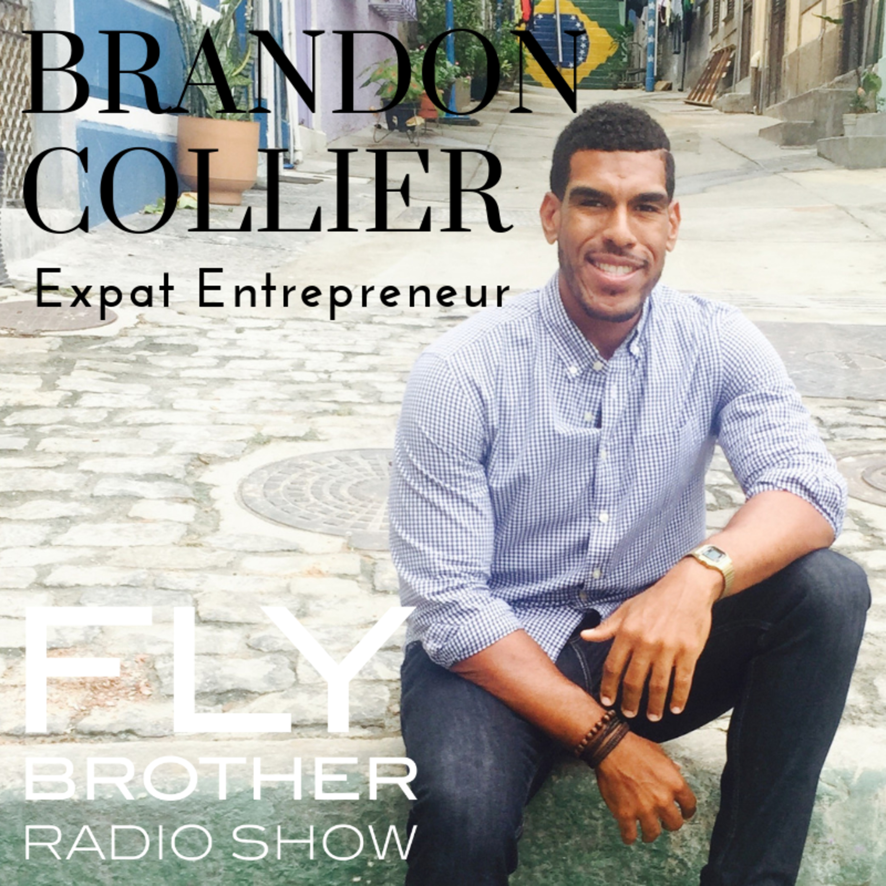 Ep 109: Let's Fly with Expat Entrepreneur Brandon Collier episode artwork