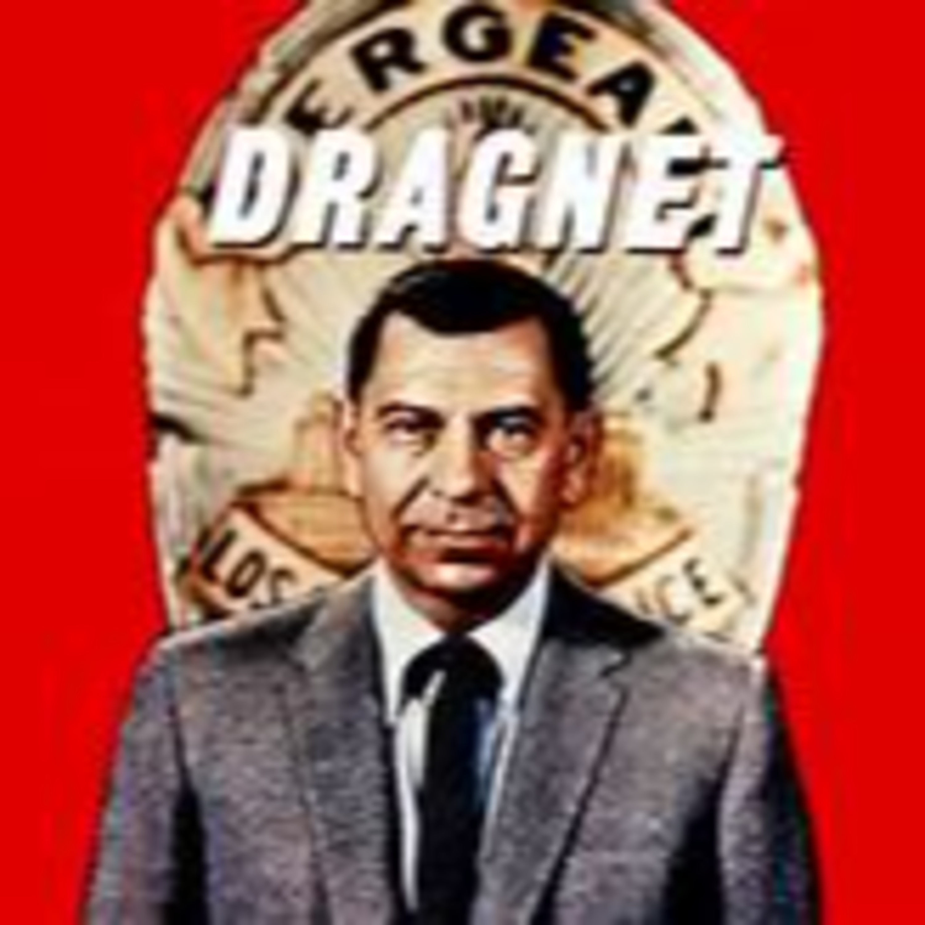 DRAGNET "Big Holdup" episode artwork