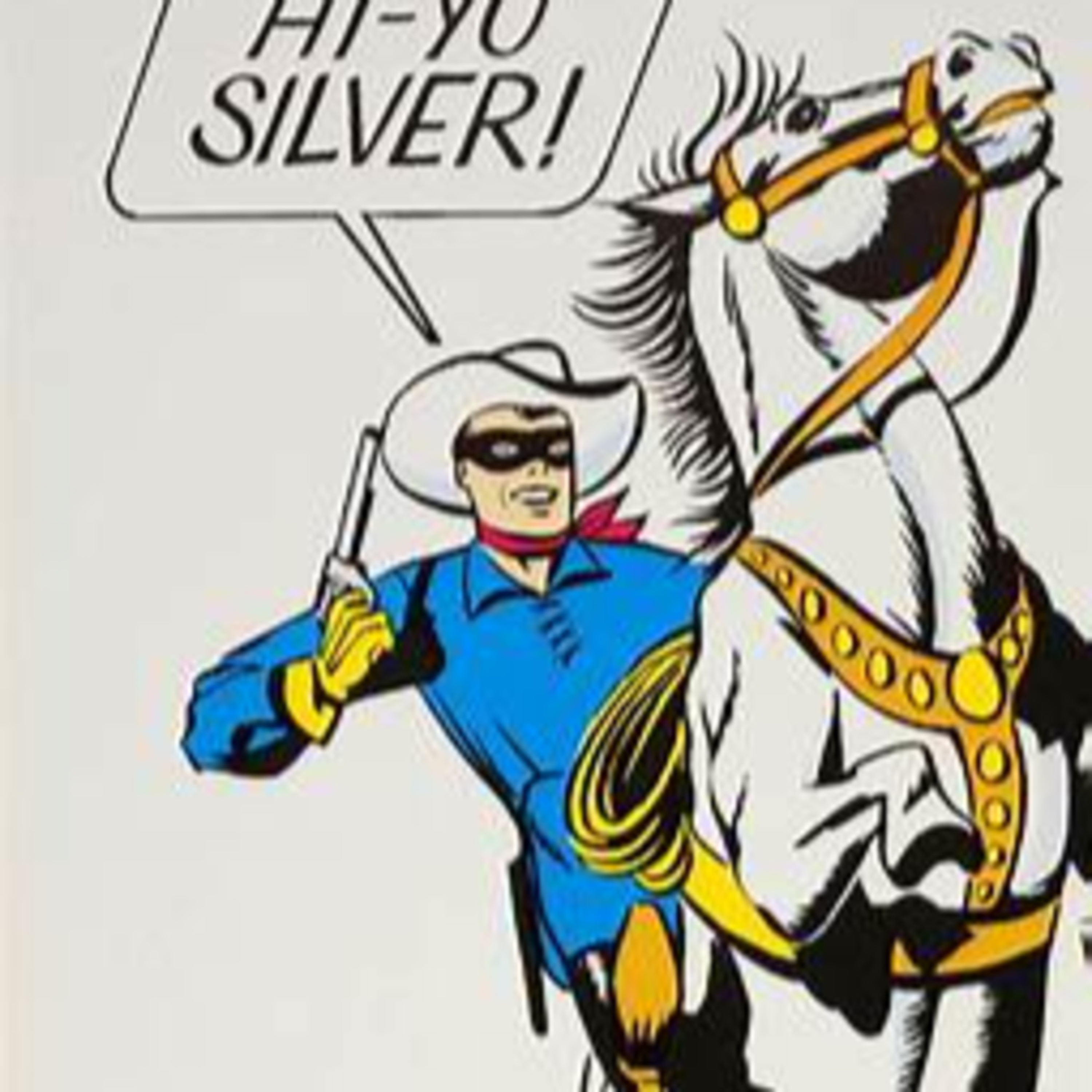 THE LONE RANGER "Notorious El Diablo"