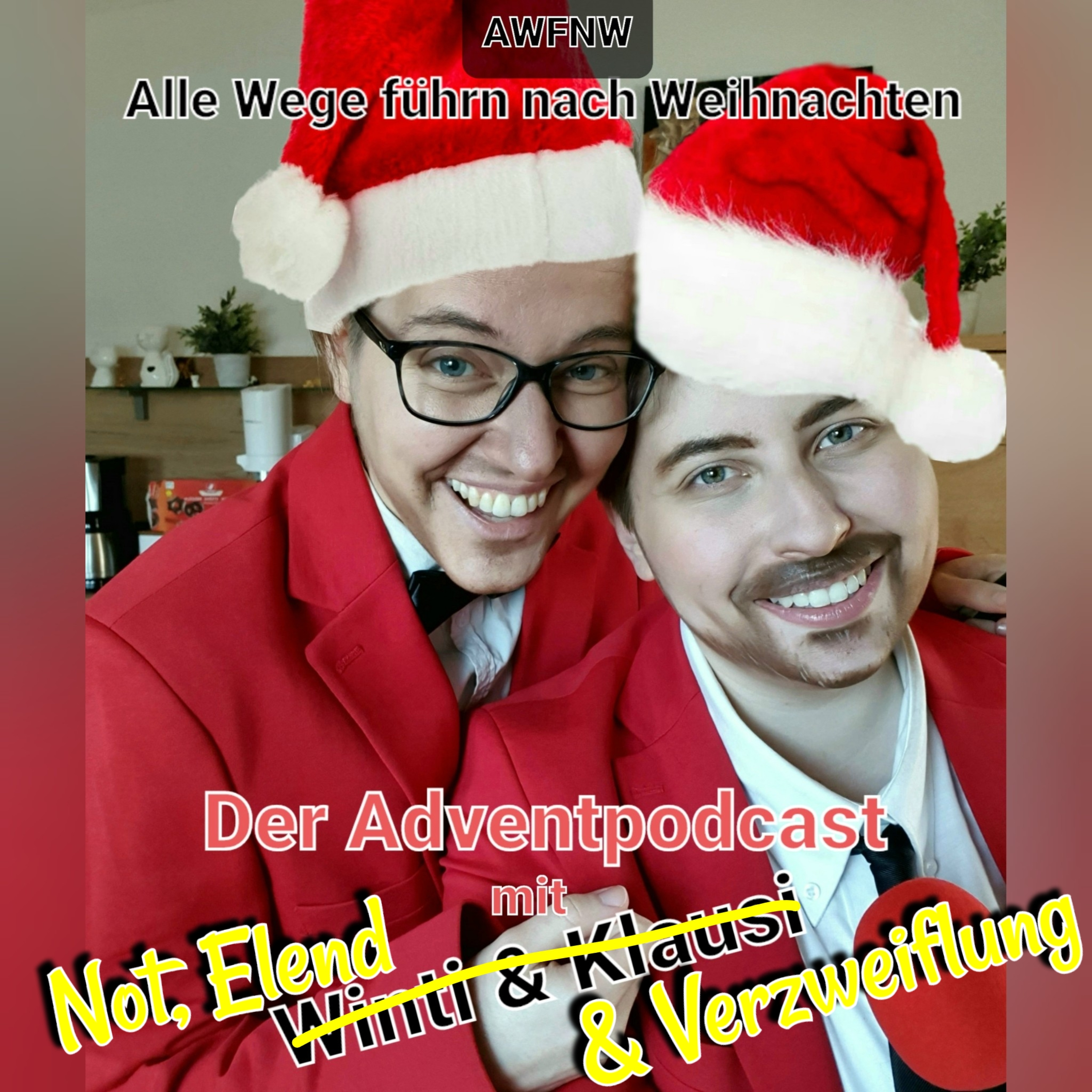 Alle Wege führn nach Weihnachten - AWFNW