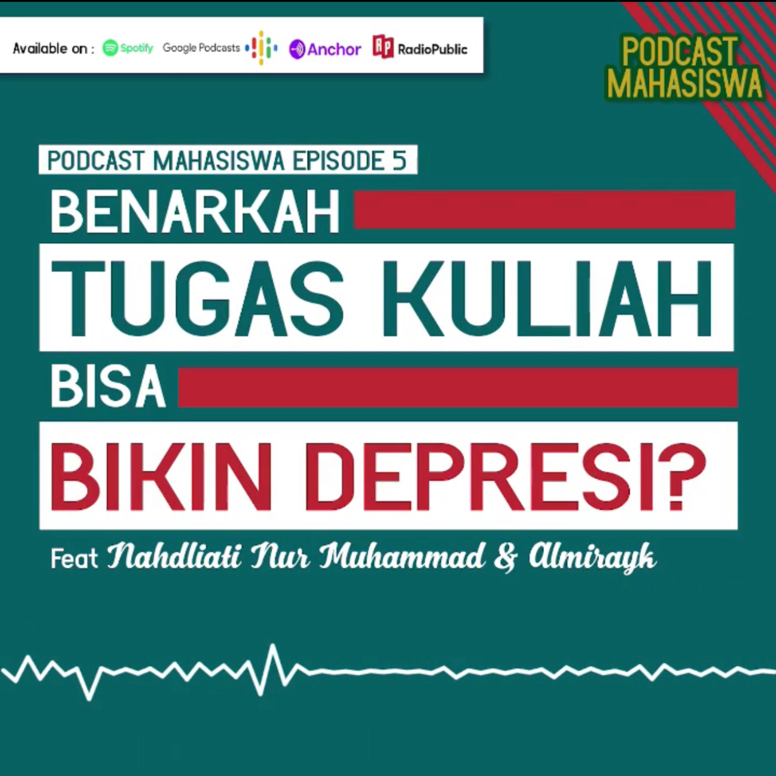 PODCAST MAHASISWA