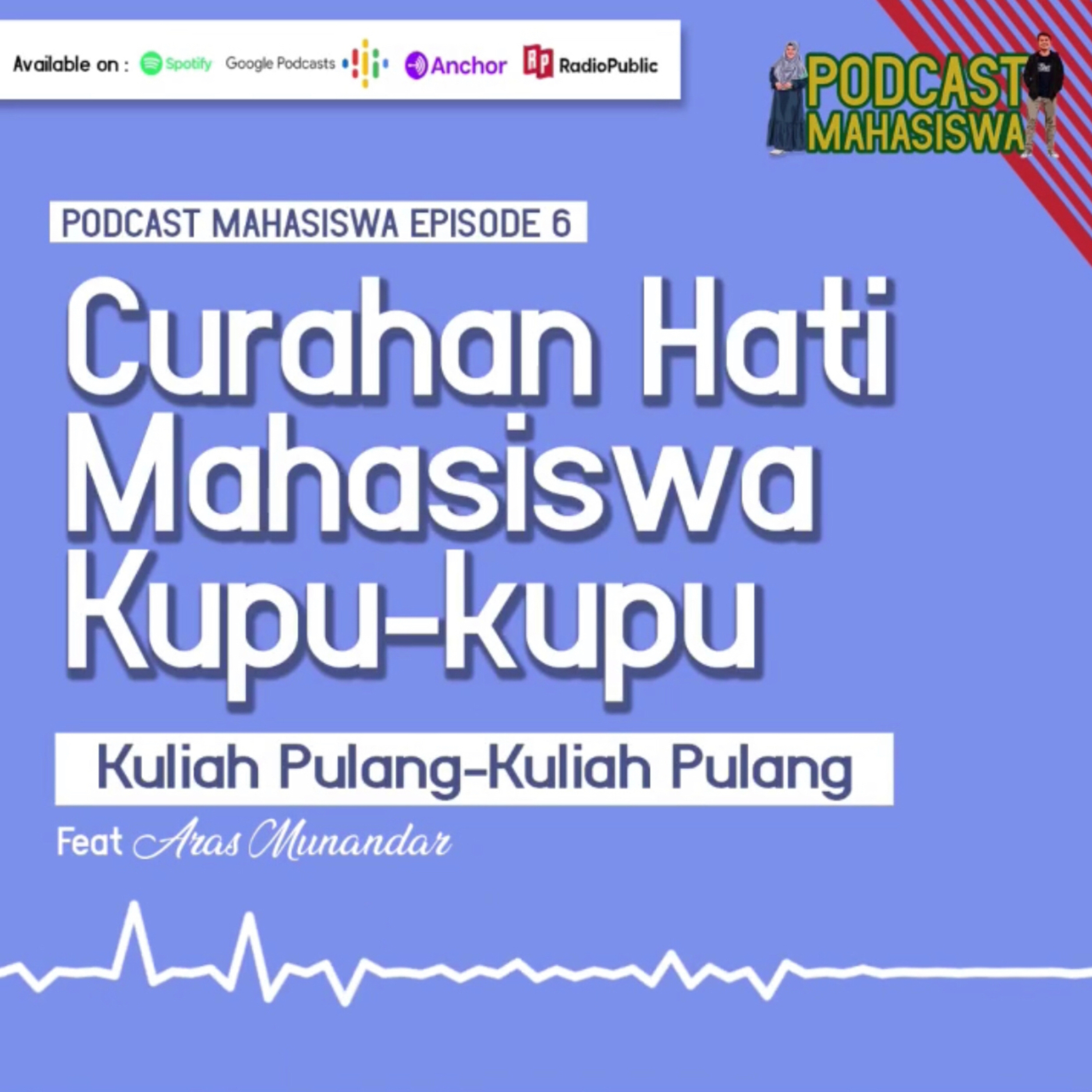 PODCAST MAHASISWA