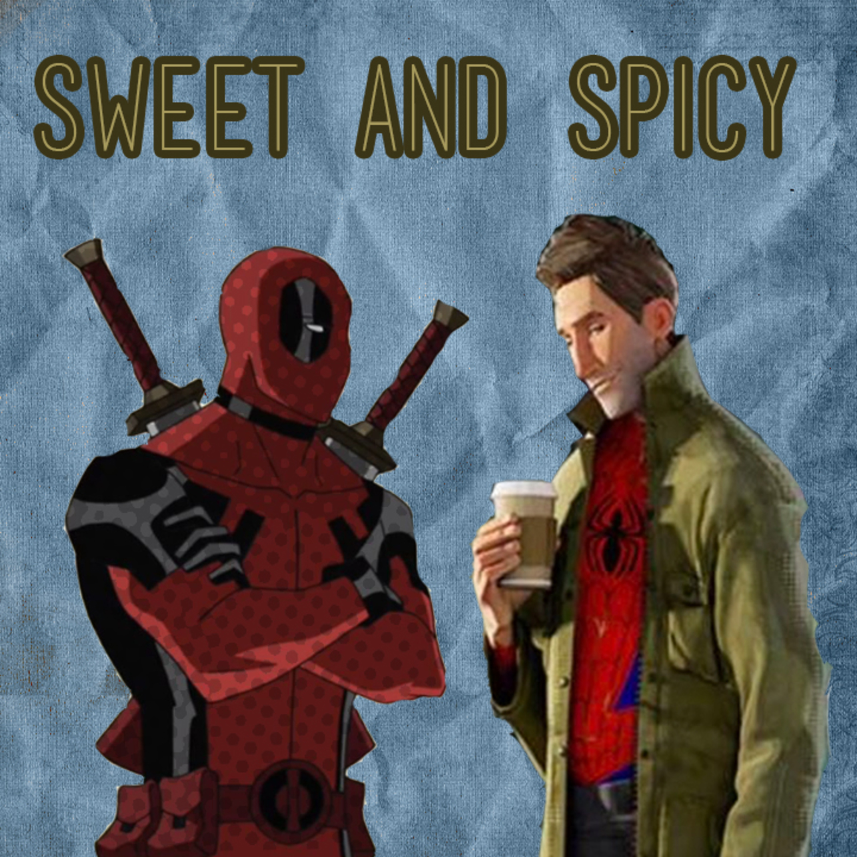 Into the spiderverse - spicyverse 02 - Sweet and Spicy episode artwork