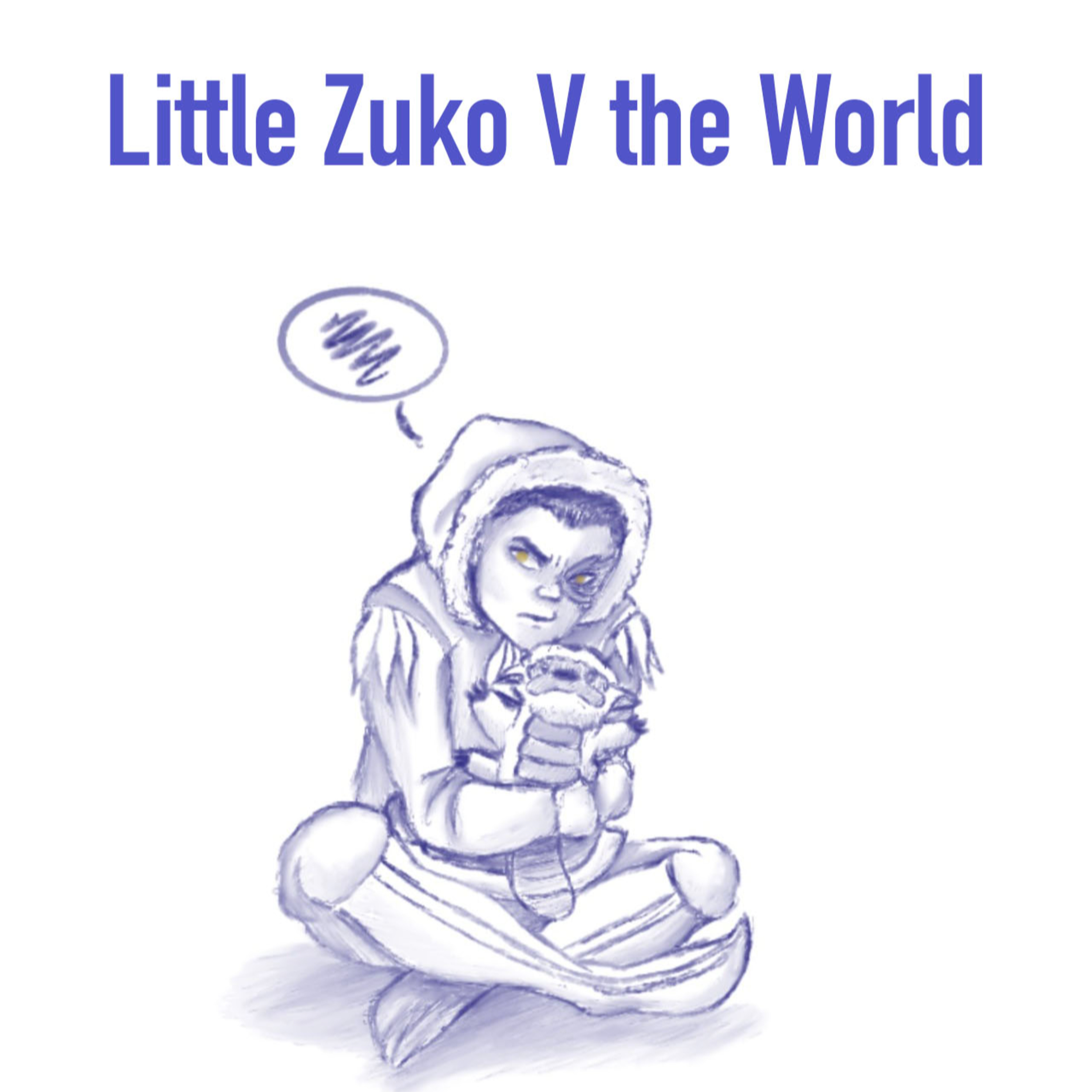 ATLA - Ch 17 Little Zuko V the world episode artwork