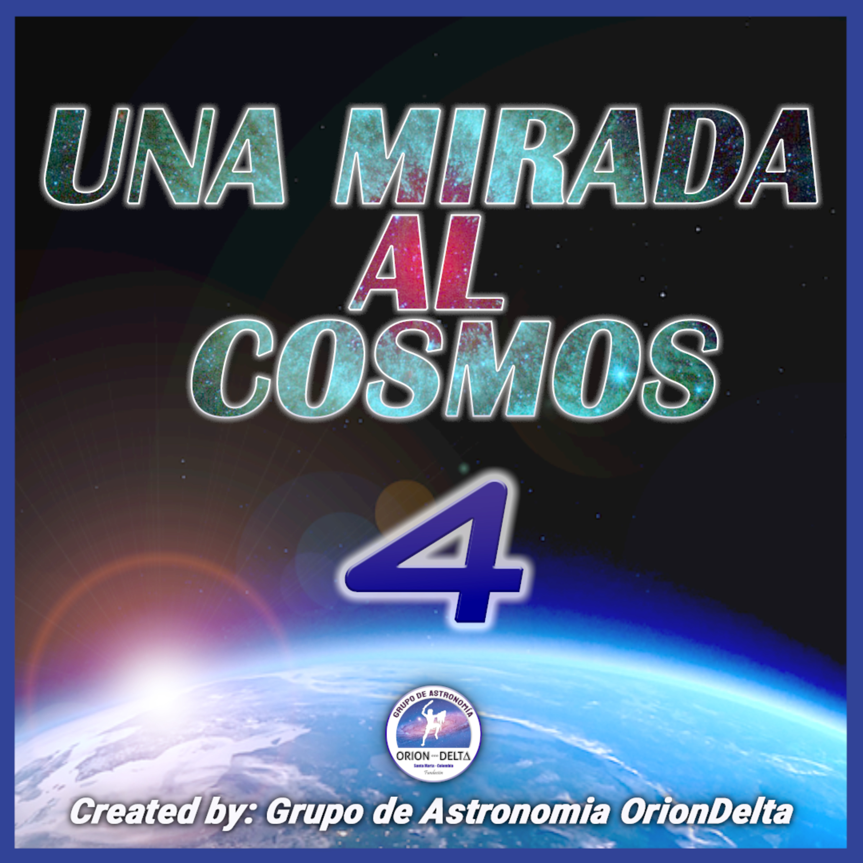 Una Mirada al Cosmos.