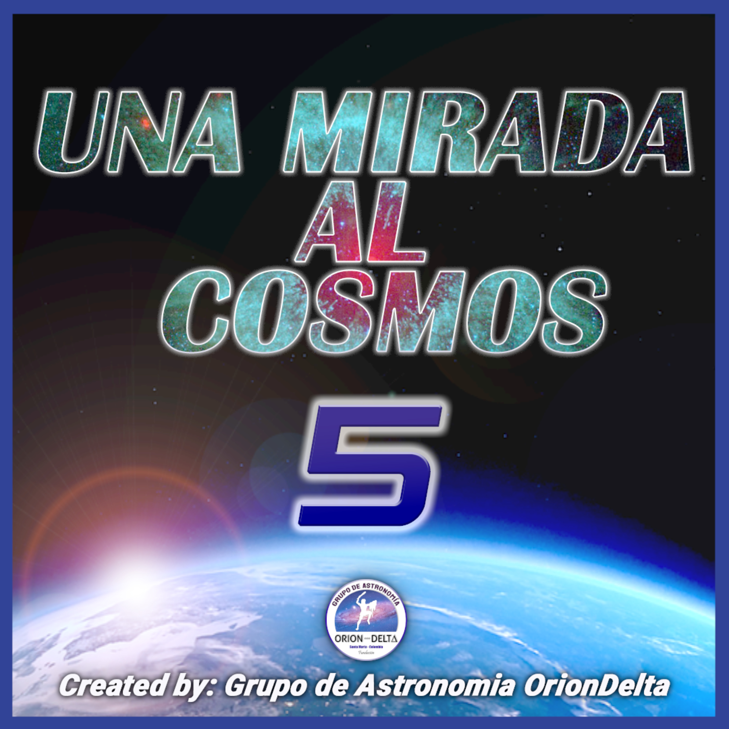 Una Mirada al Cosmos.