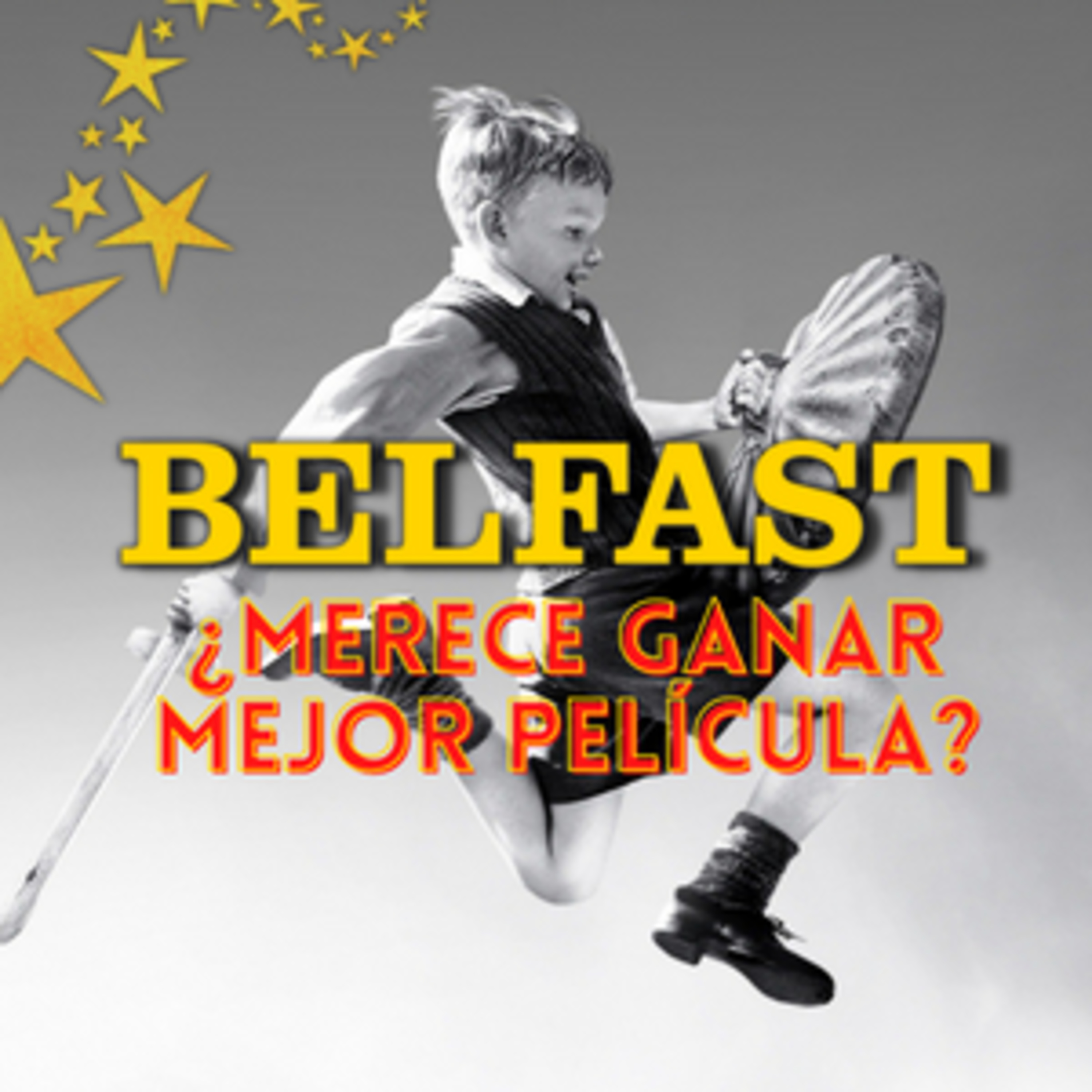 Lo bueno y lo malo de Belfast | Cine A Bordo | Episodio 16  episode artwork