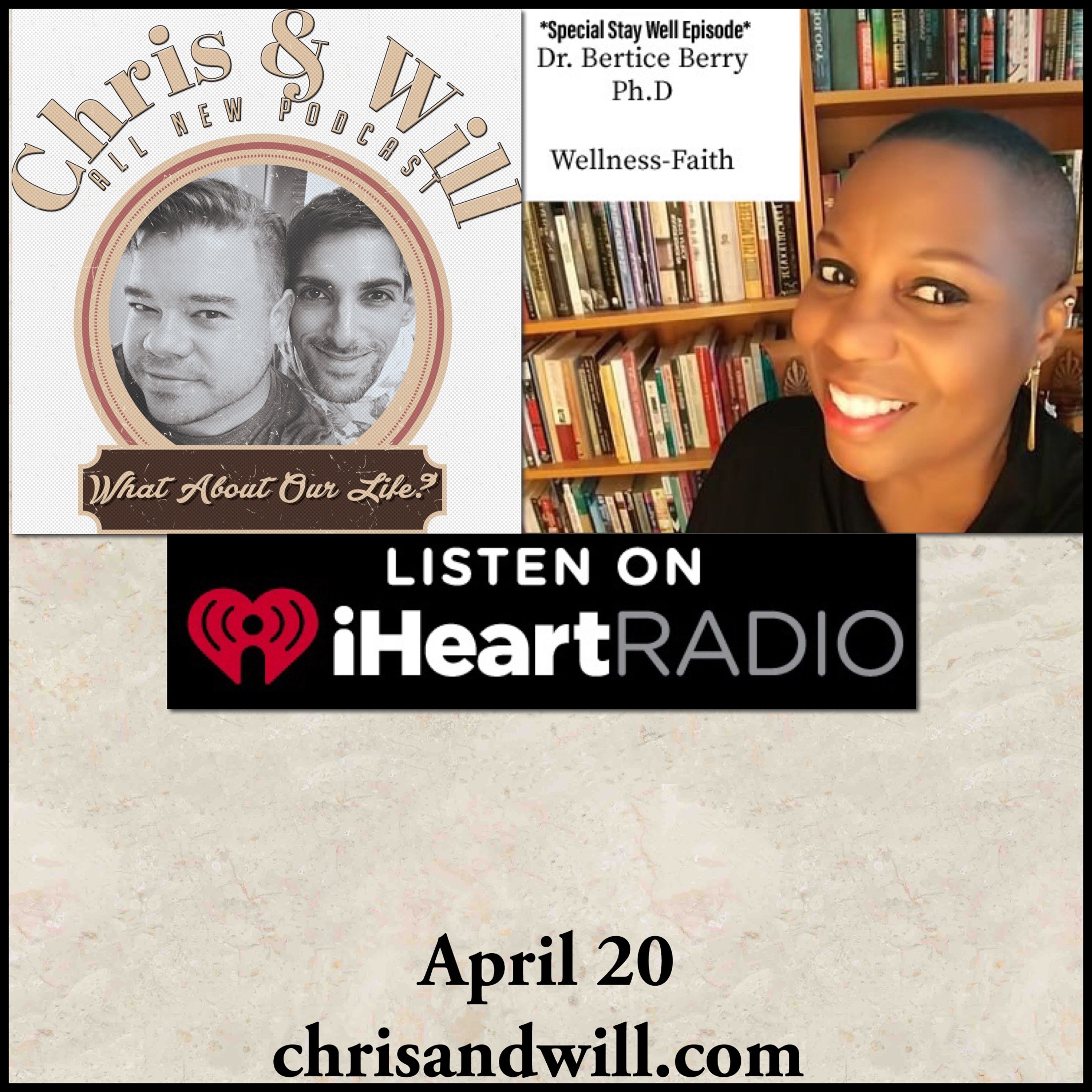 2.9 Show guest: Dr. Bertice Berry, Ph. D (Wellness Doctor)