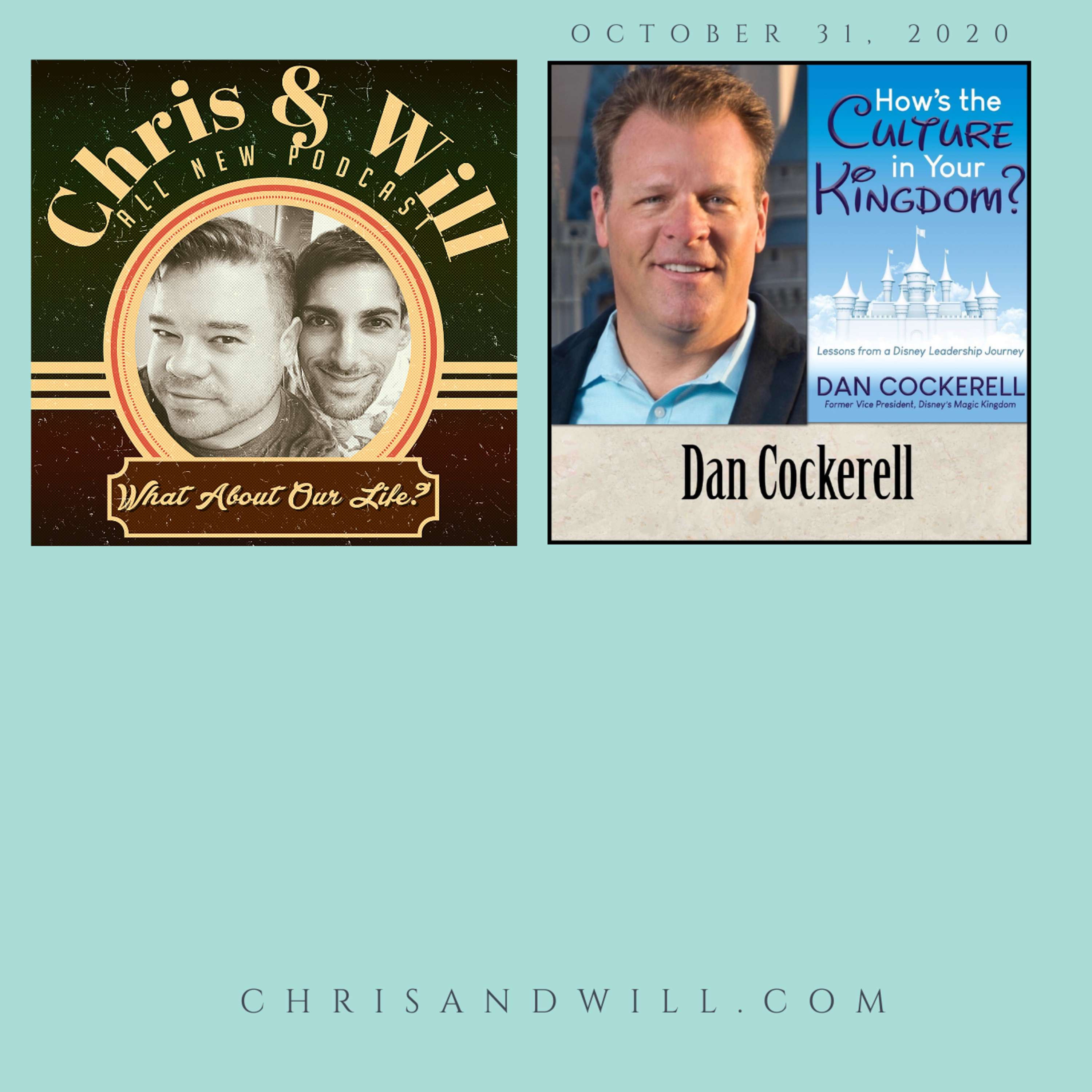 3.1 Show Guest Dan Cockerell (Former Vice President of Walt Disney World) episode artwork