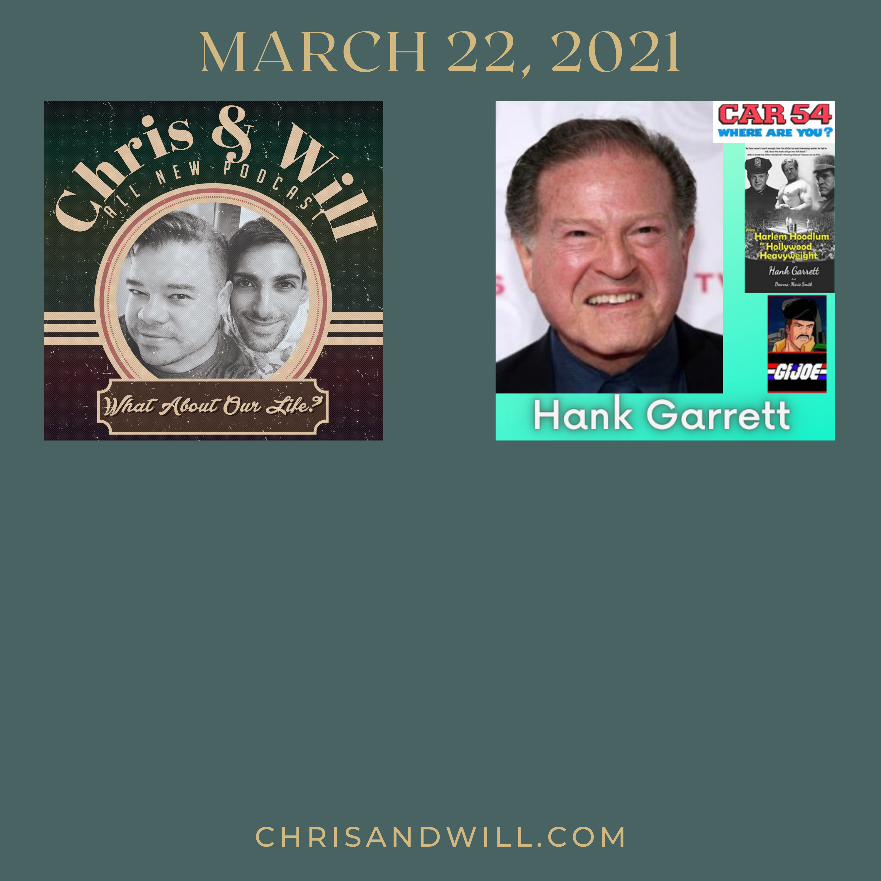 3.8 Show guest: Hank Garrett (Pro-Wrestler/Actor - GI JOE & CAR 54 WHERE ARE YOU?) episode artwork