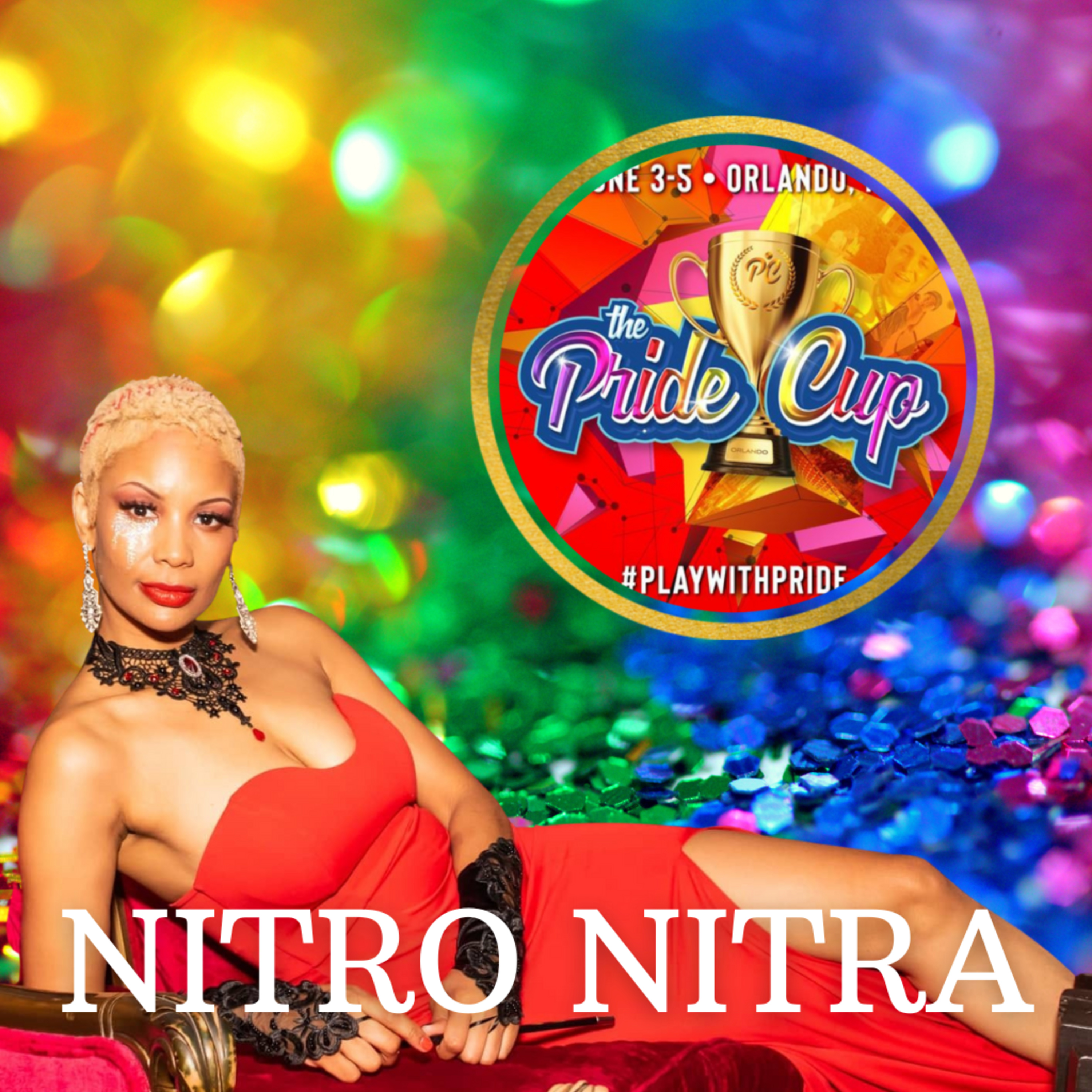 4.6 Show guest: Pride Cup with Nitro Nitra (Charity event broadcast and NBC's American Song Contest Contestant) episode artwork