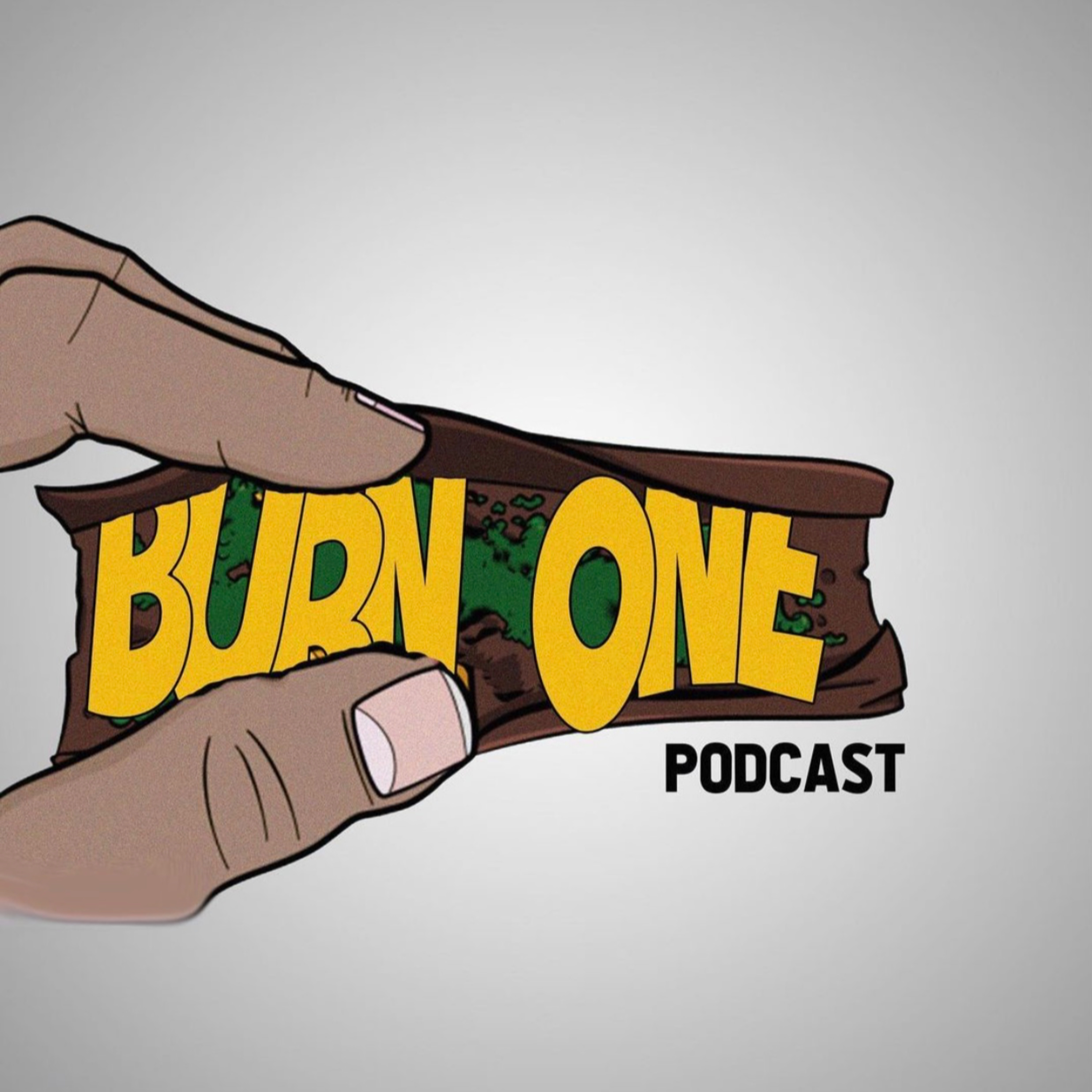 Burn One Podcast