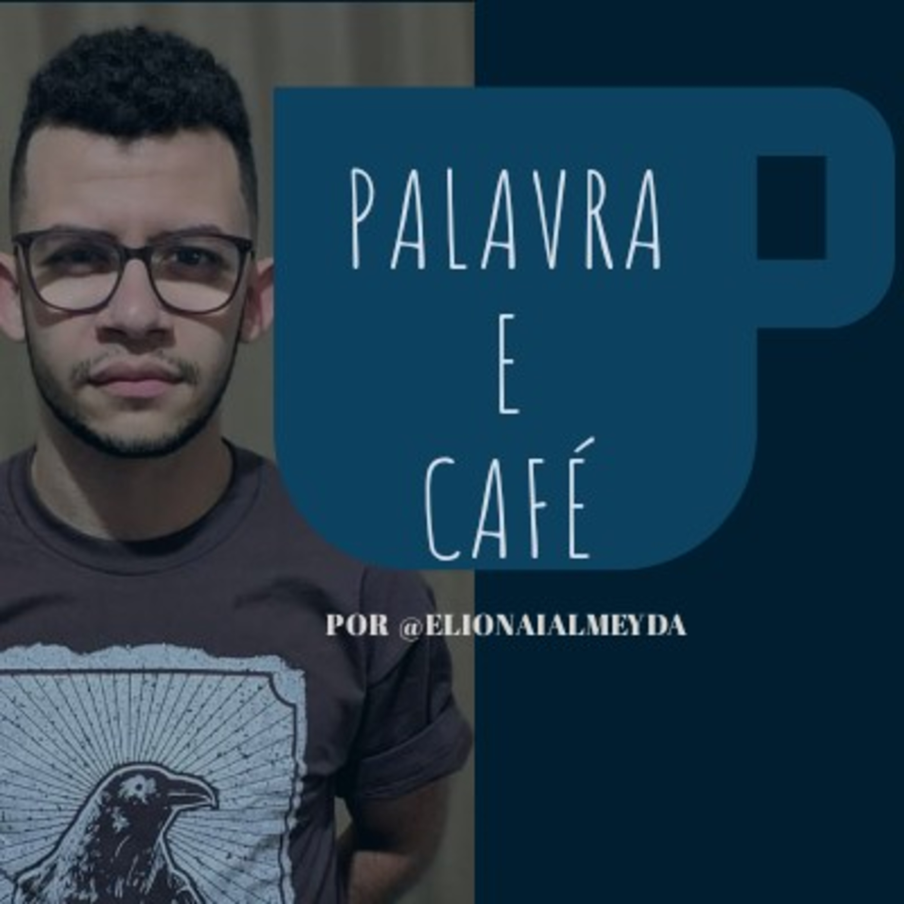 Palavra E Café  episode artwork