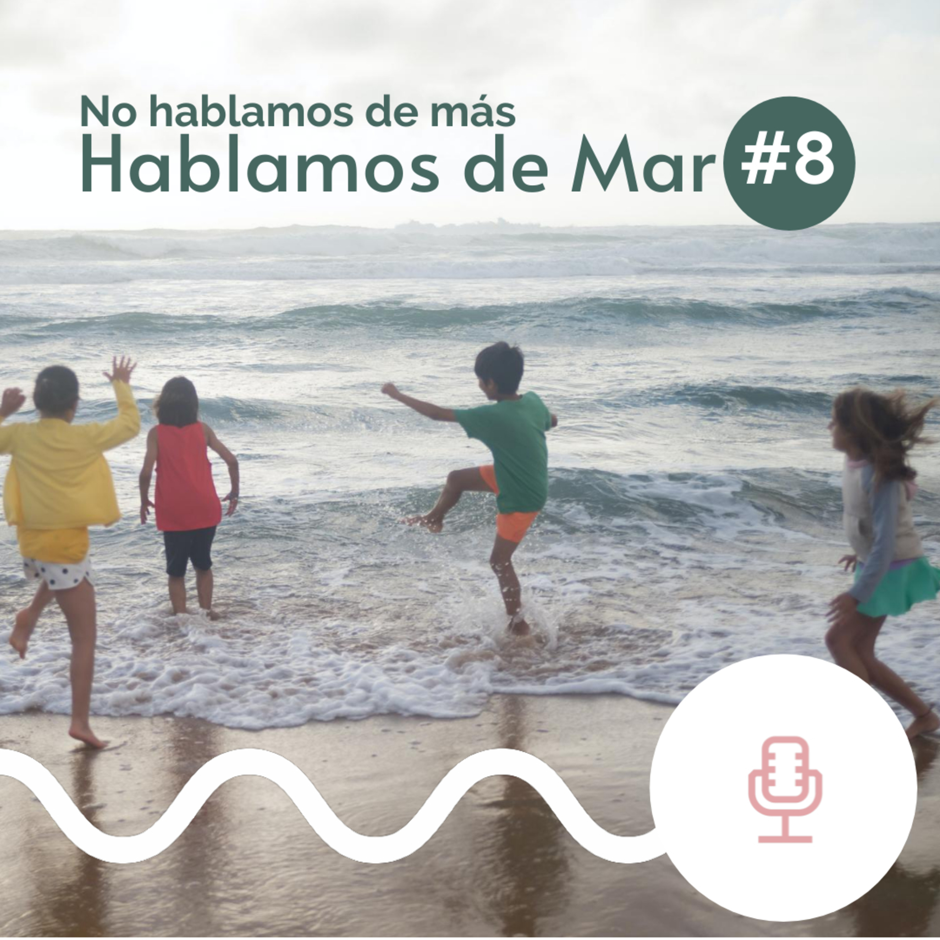No hablamos de más, Hablamos de Mar