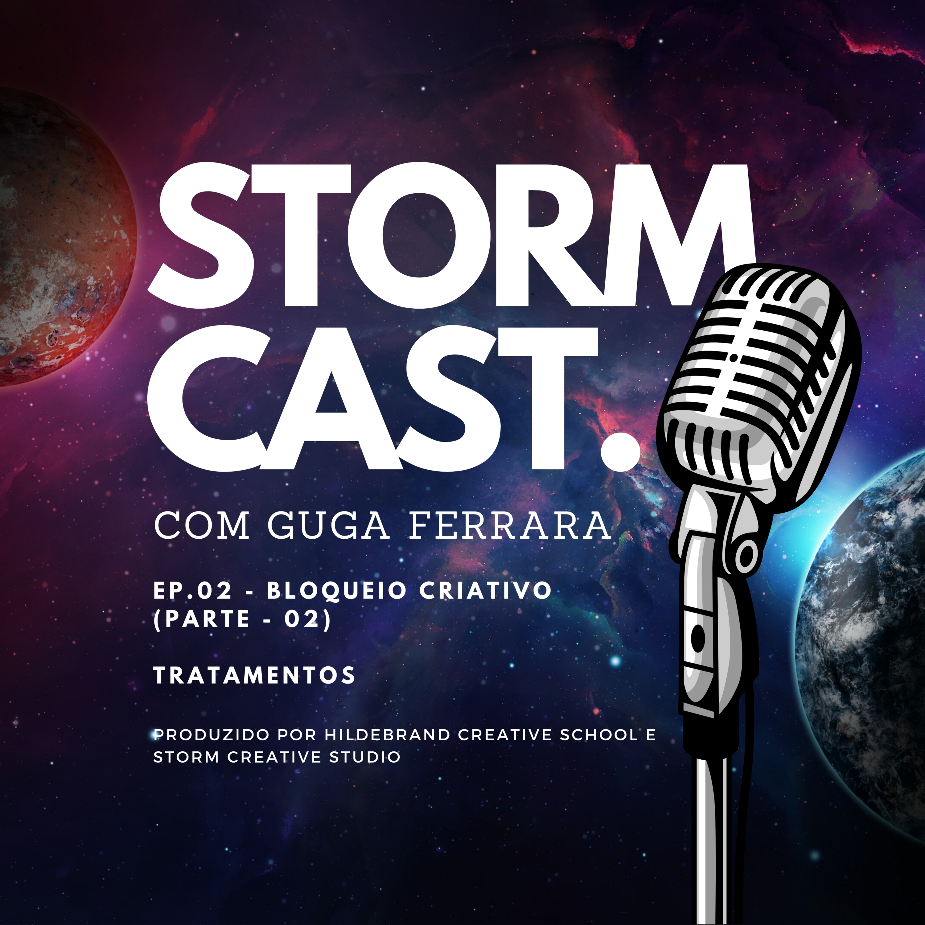 Storm Cast com Guga Ferrara