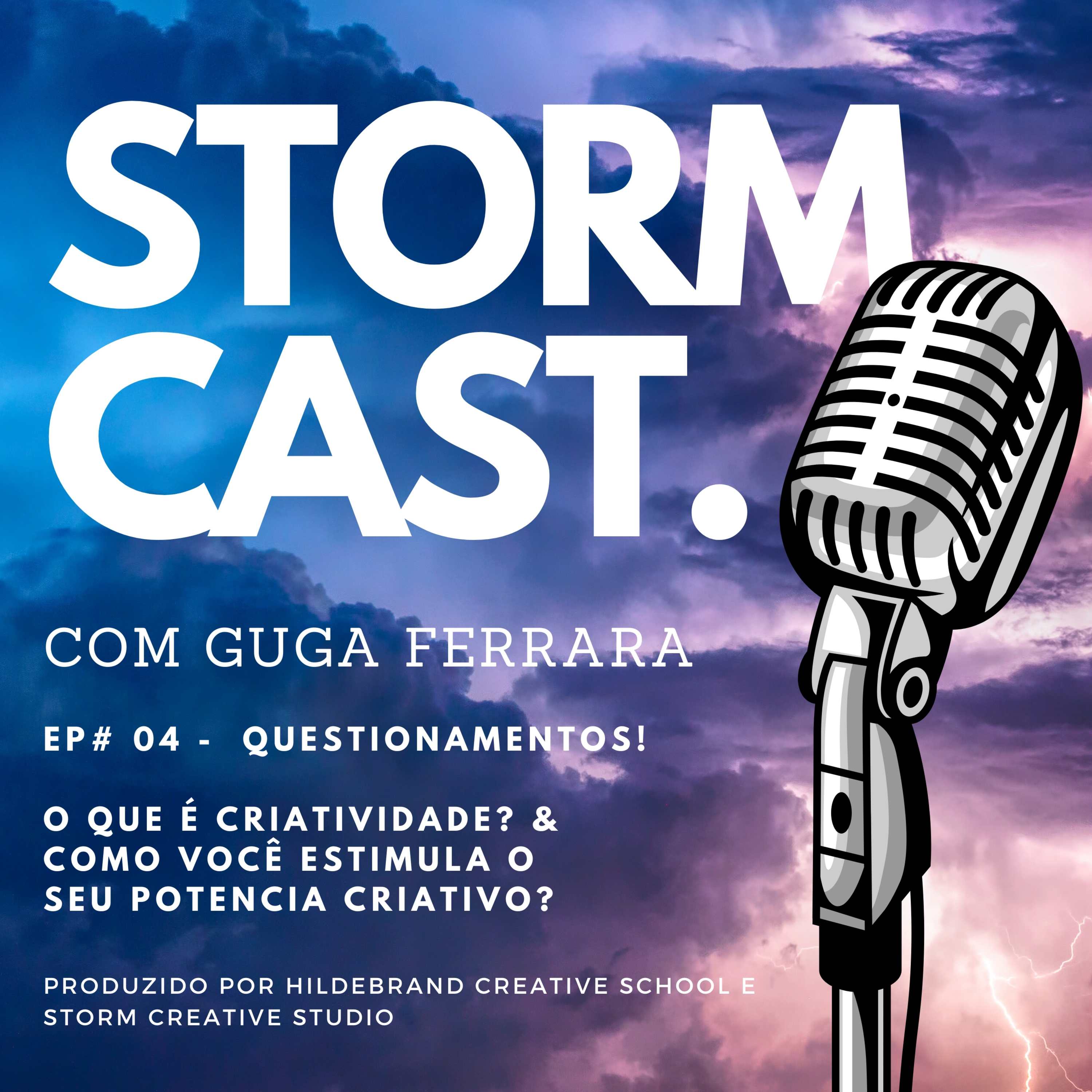 Storm Cast com Guga Ferrara