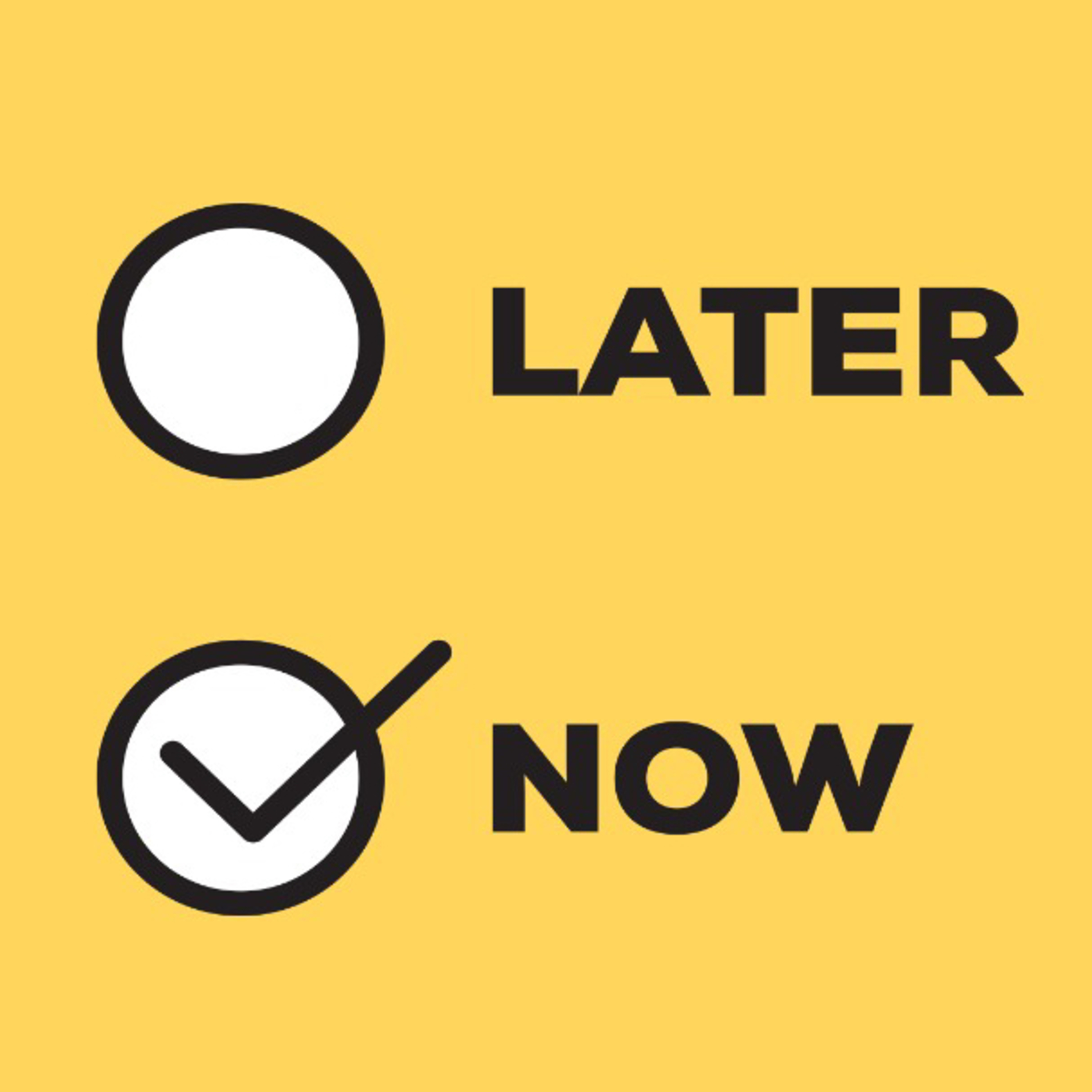 Deadly disease called Procrastination.
