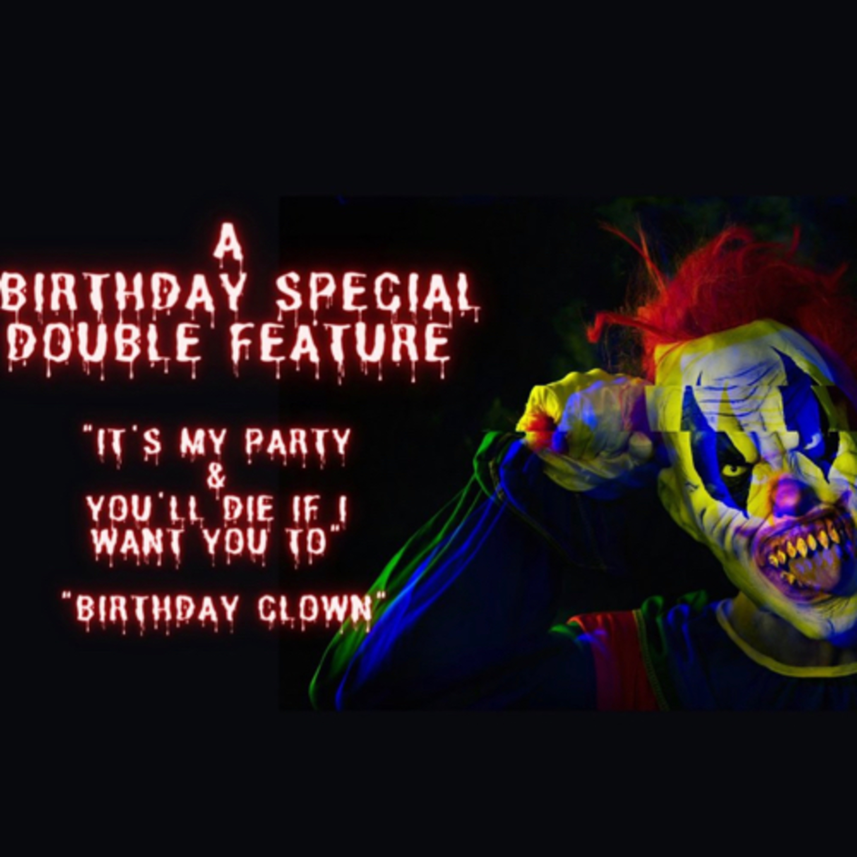 Danie's Dreadful Birthday Special  episode artwork
