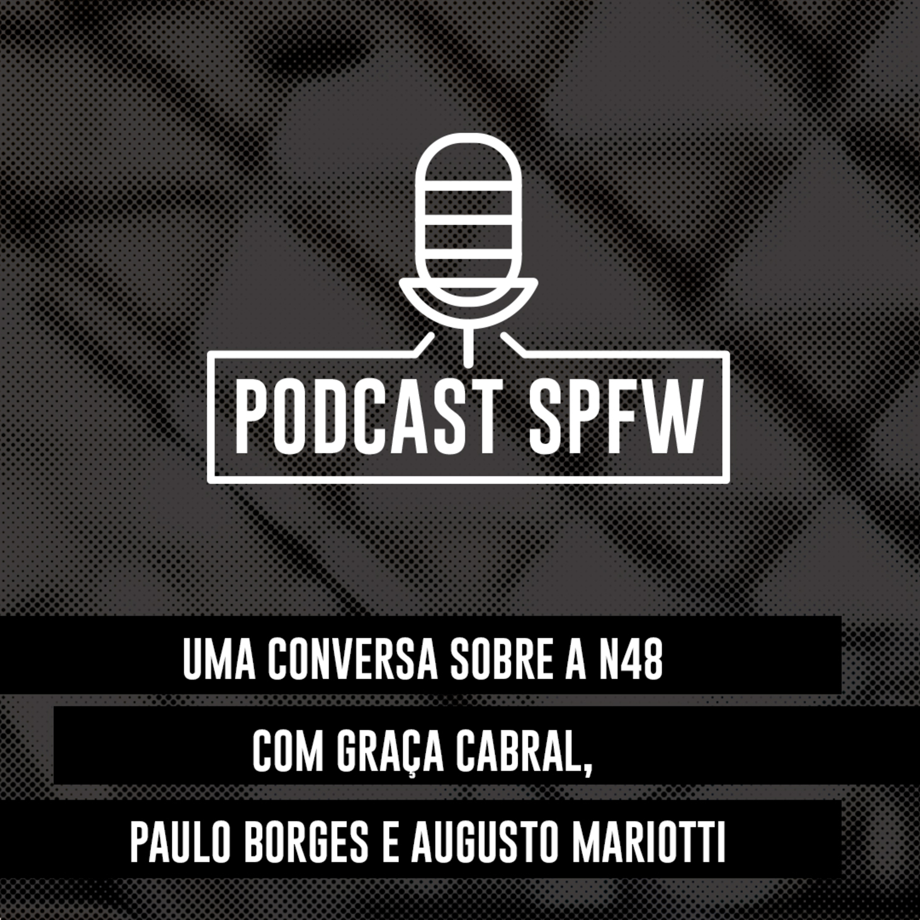 Podcast SPFW