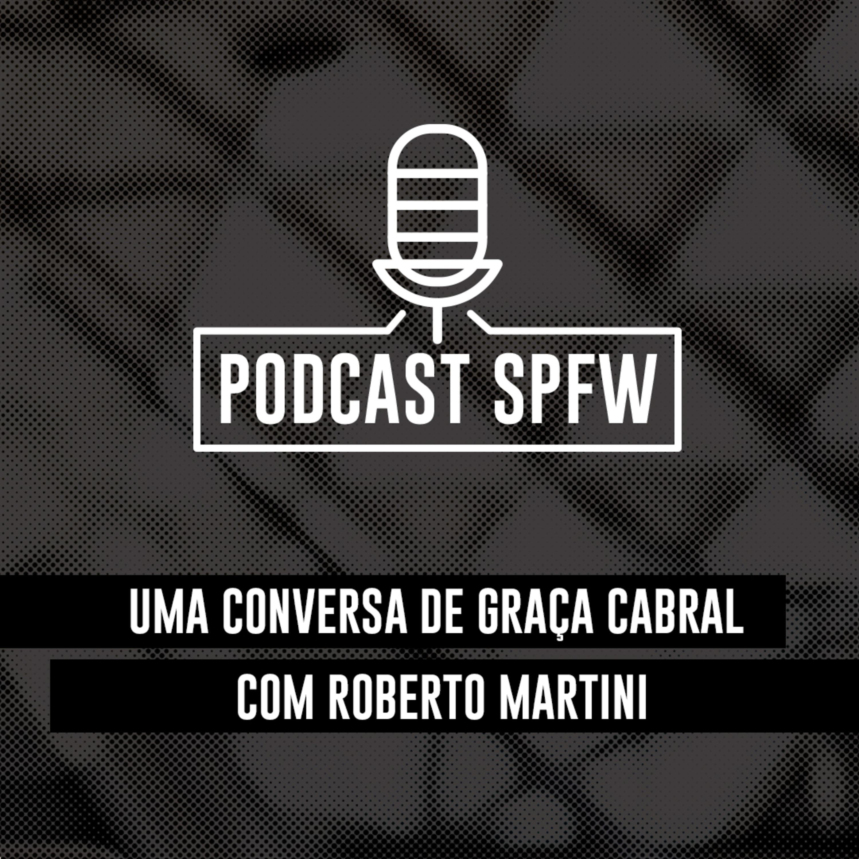 Podcast SPFW