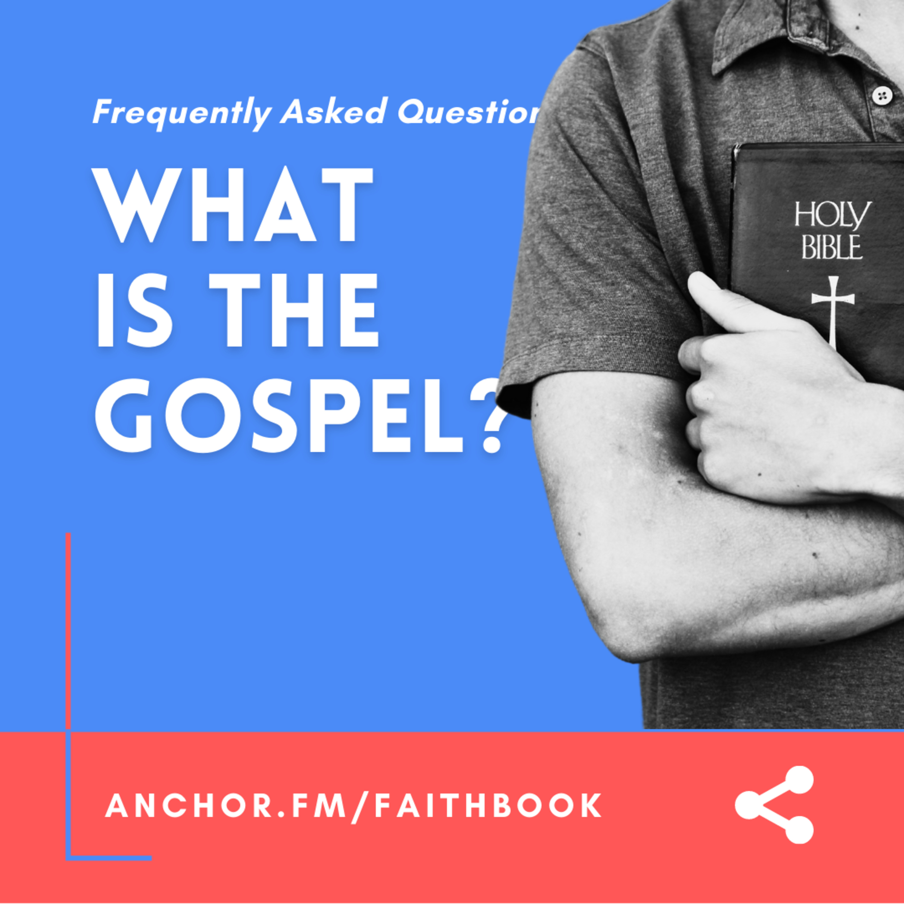 What is the Gospel? episode artwork