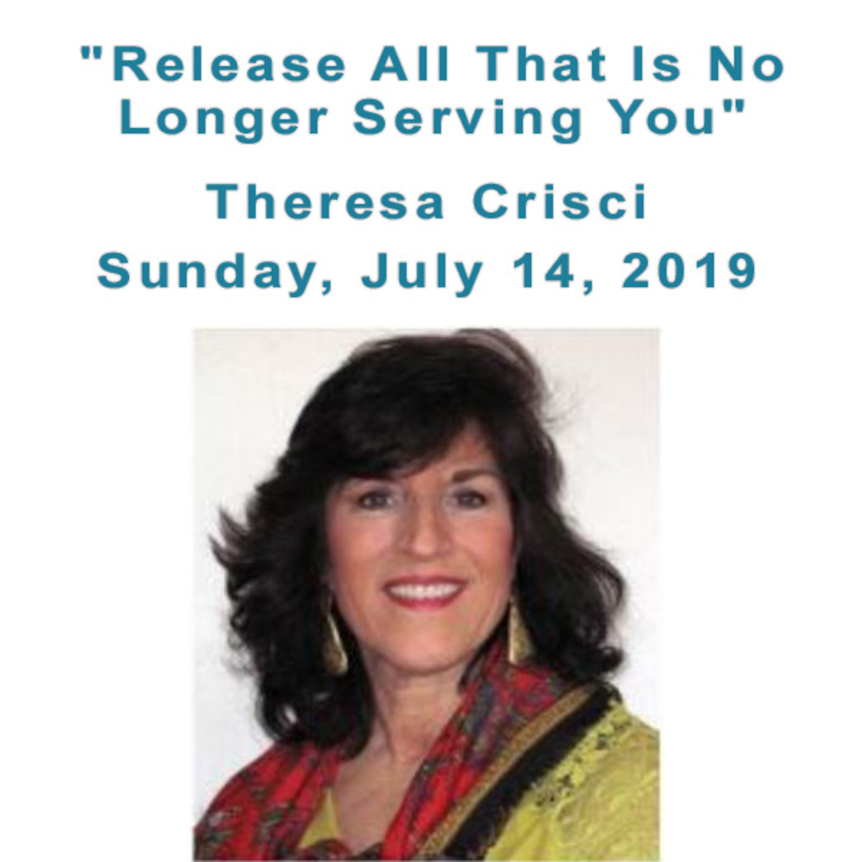 "Release All That Is No Longer Serving You" a talk by Theresa Crisci episode artwork