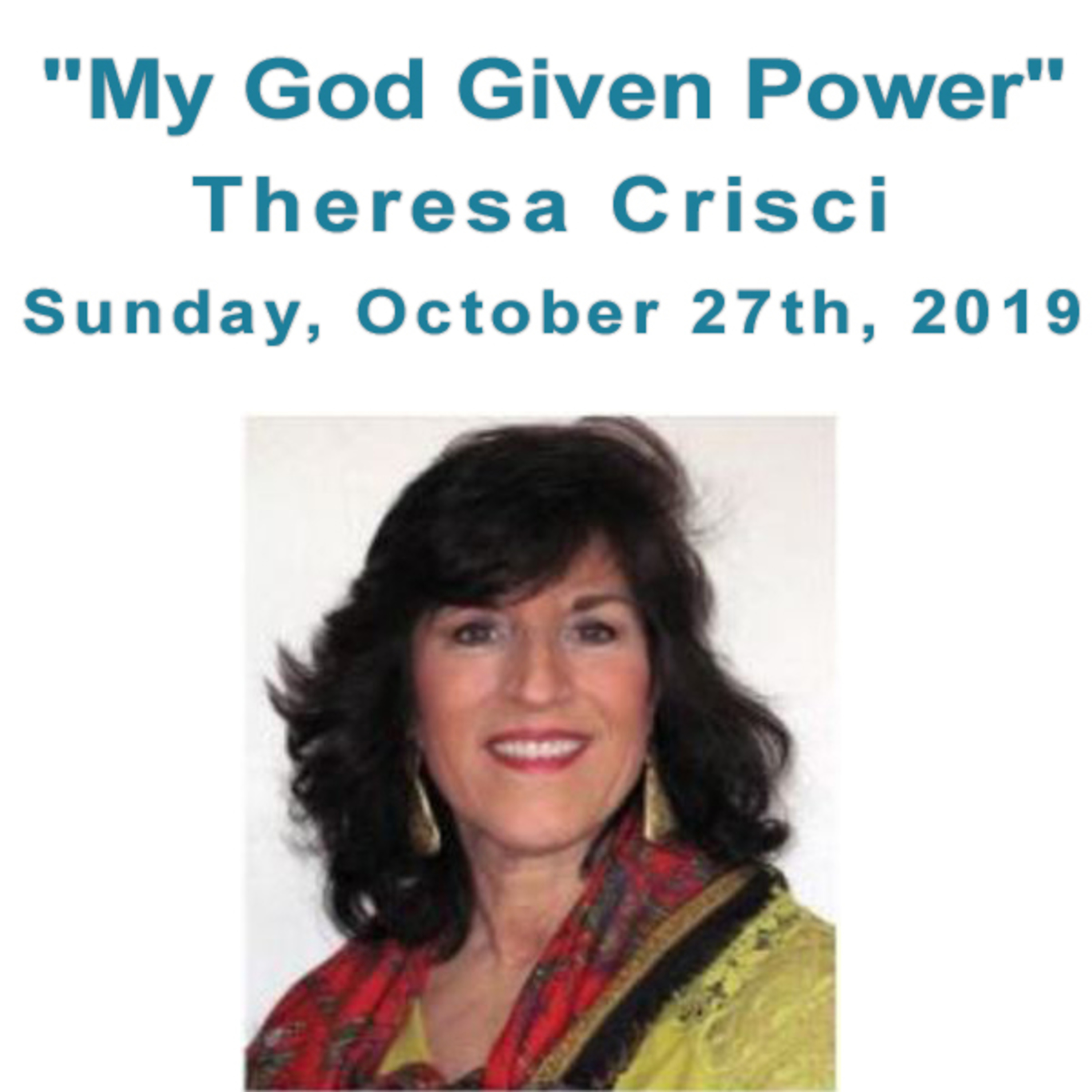 "My God Given Power" a talk by Theresa Crisci episode artwork