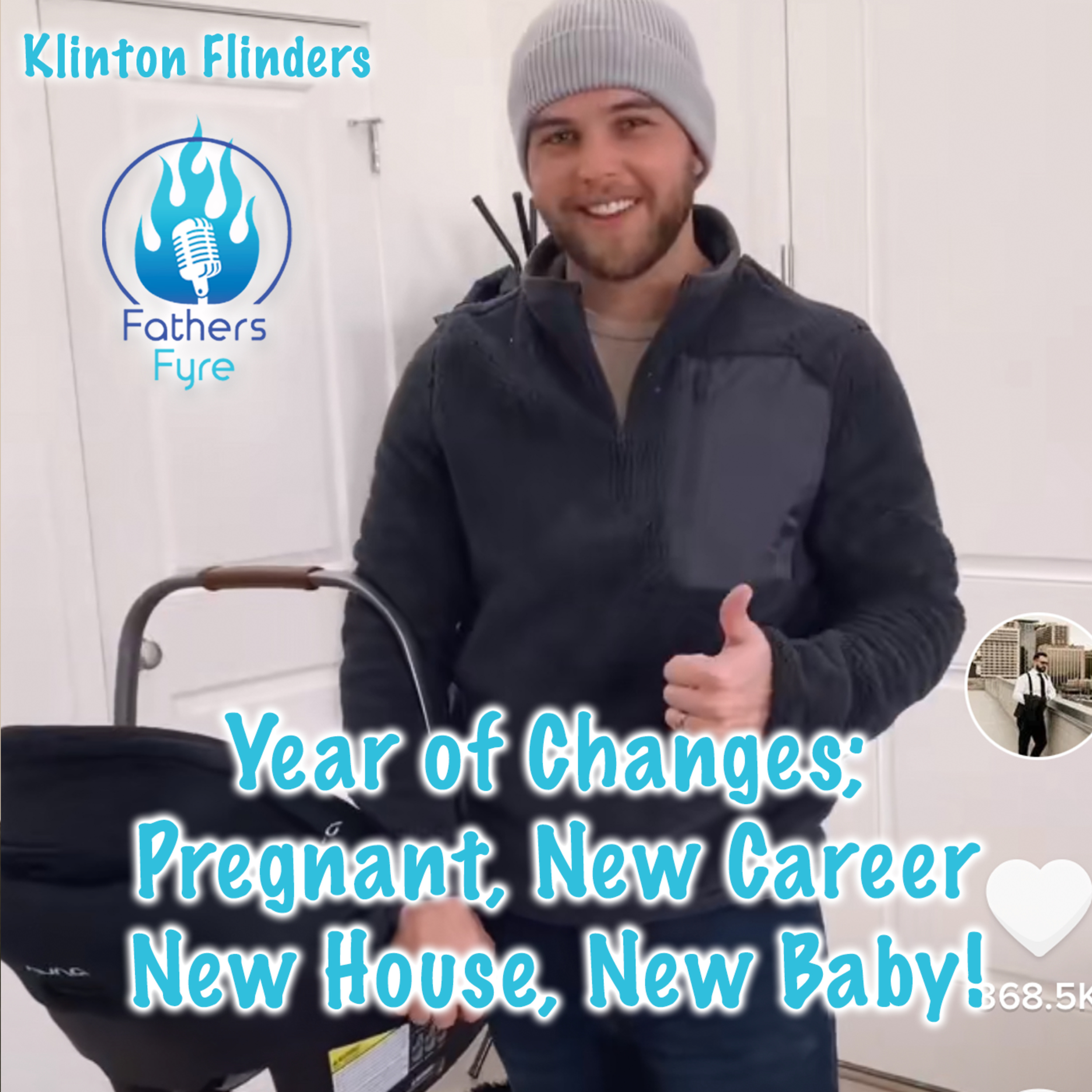 108 - A Year of Change; Pregnant, New Career, New House and a New Baby - Kelton Flinders episode artwork