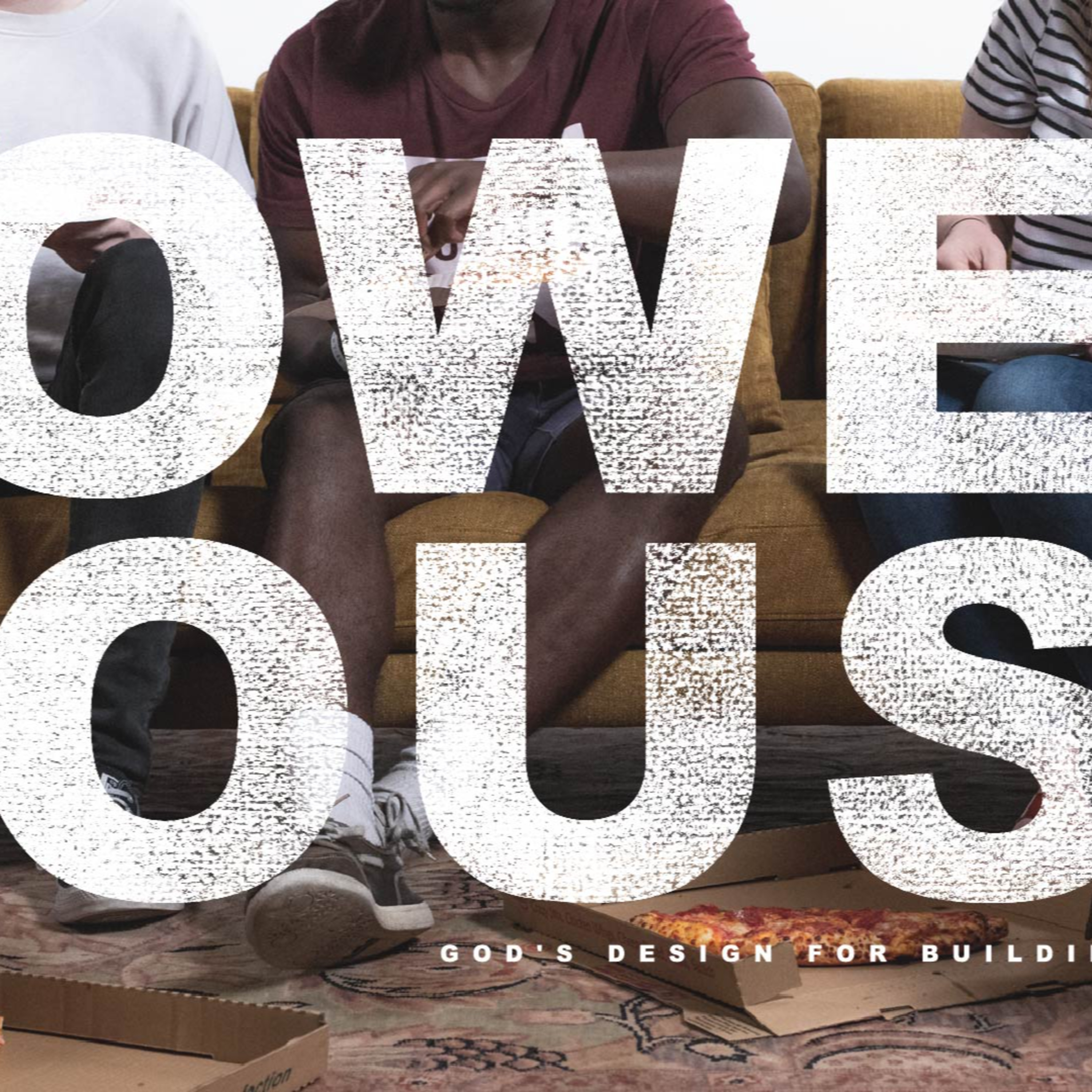 Power House // Where Strangers Become Family episode artwork