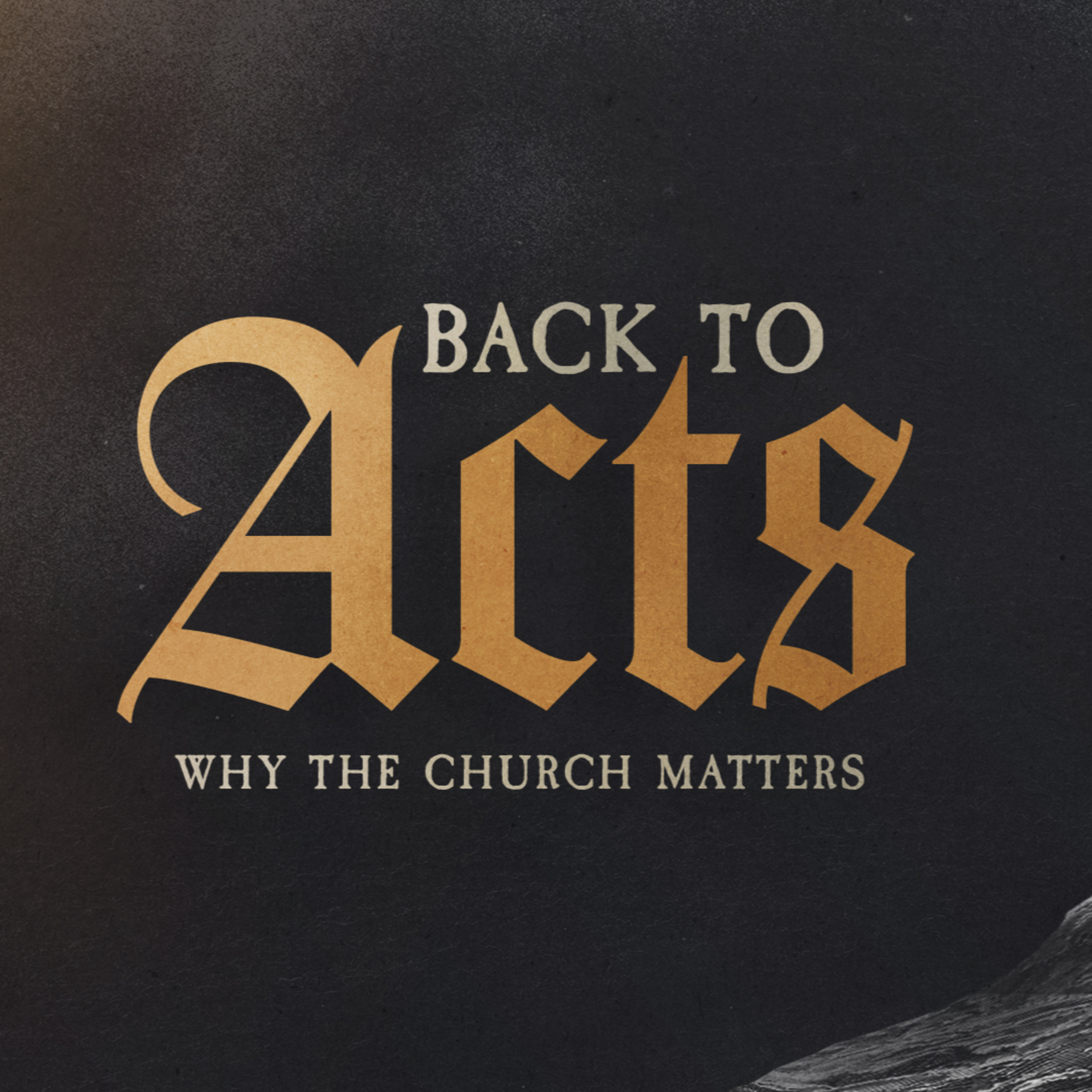 Back To Acts // The Devotions of the Church episode artwork