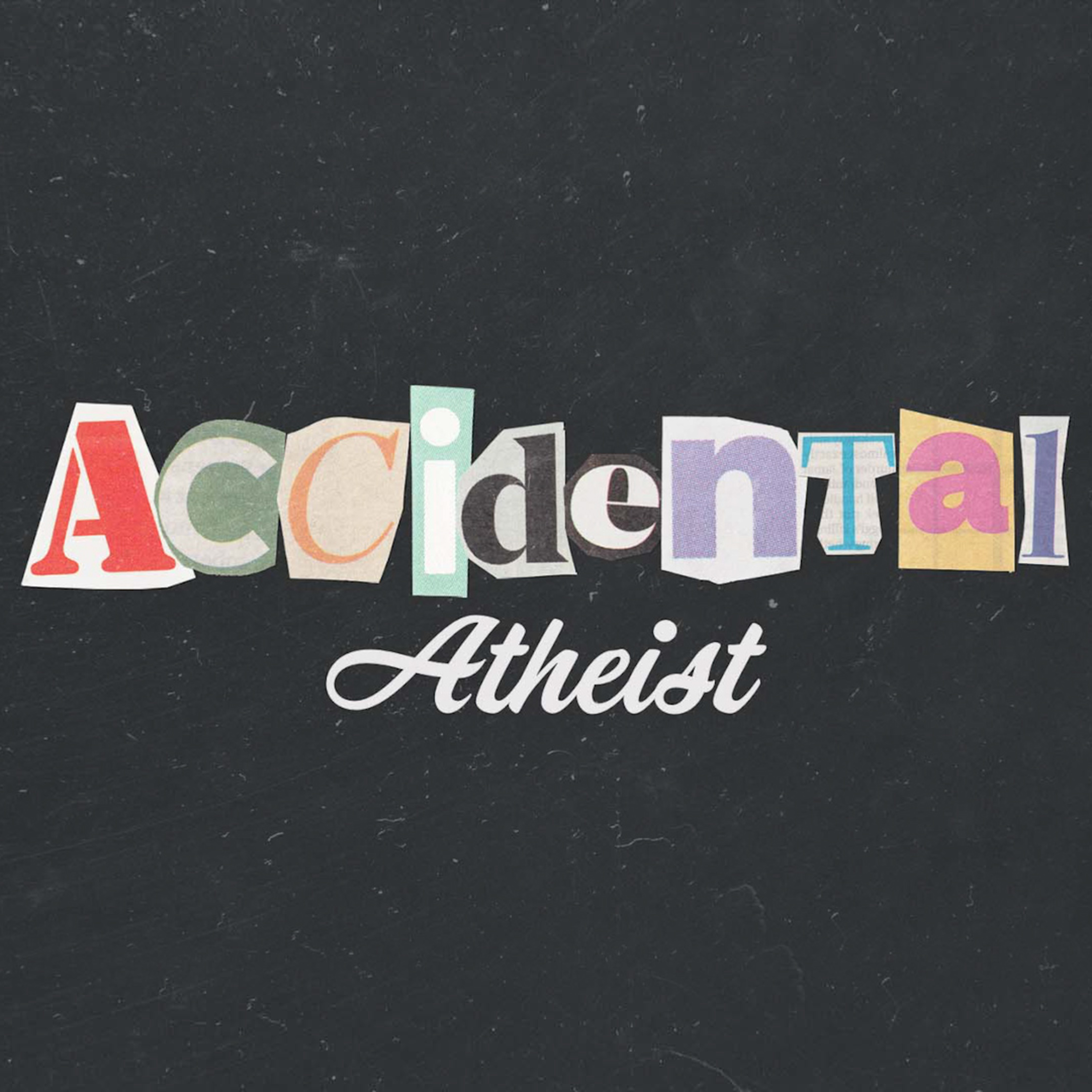 Accidental Atheist // Battle or Bail episode artwork