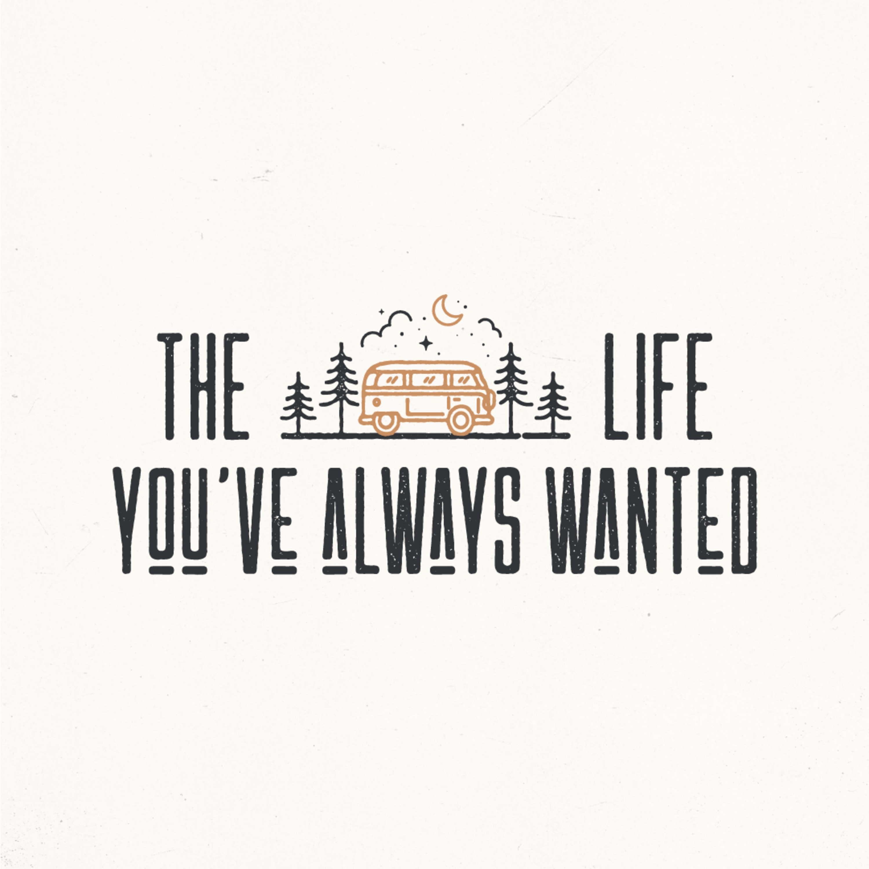 The Life You've Always Wanted // The Fear of Man episode artwork
