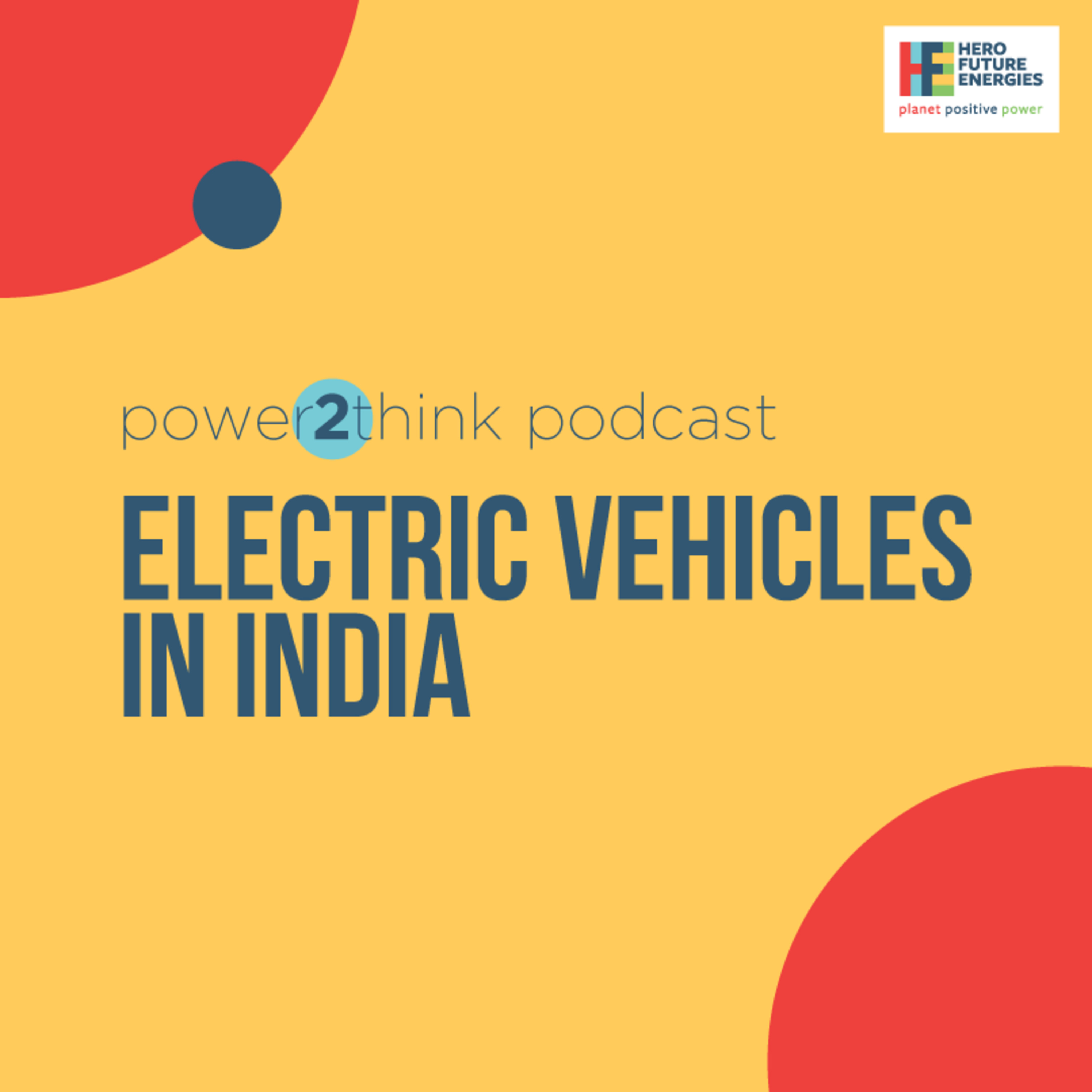 Electric Vehicles In India - With Dr. Ali Izadi, BNEF & Mr. Manish Jain, HFE