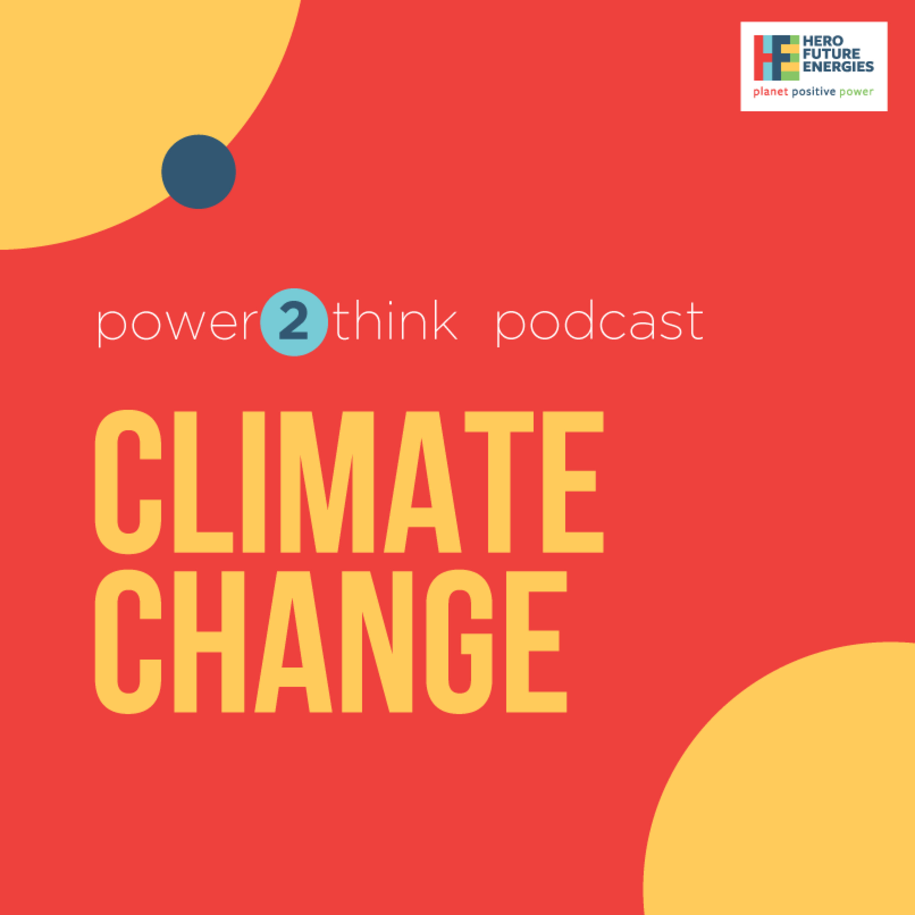 Climate Change - With Dr. TS Panwar and Mr. Karl Cardozo