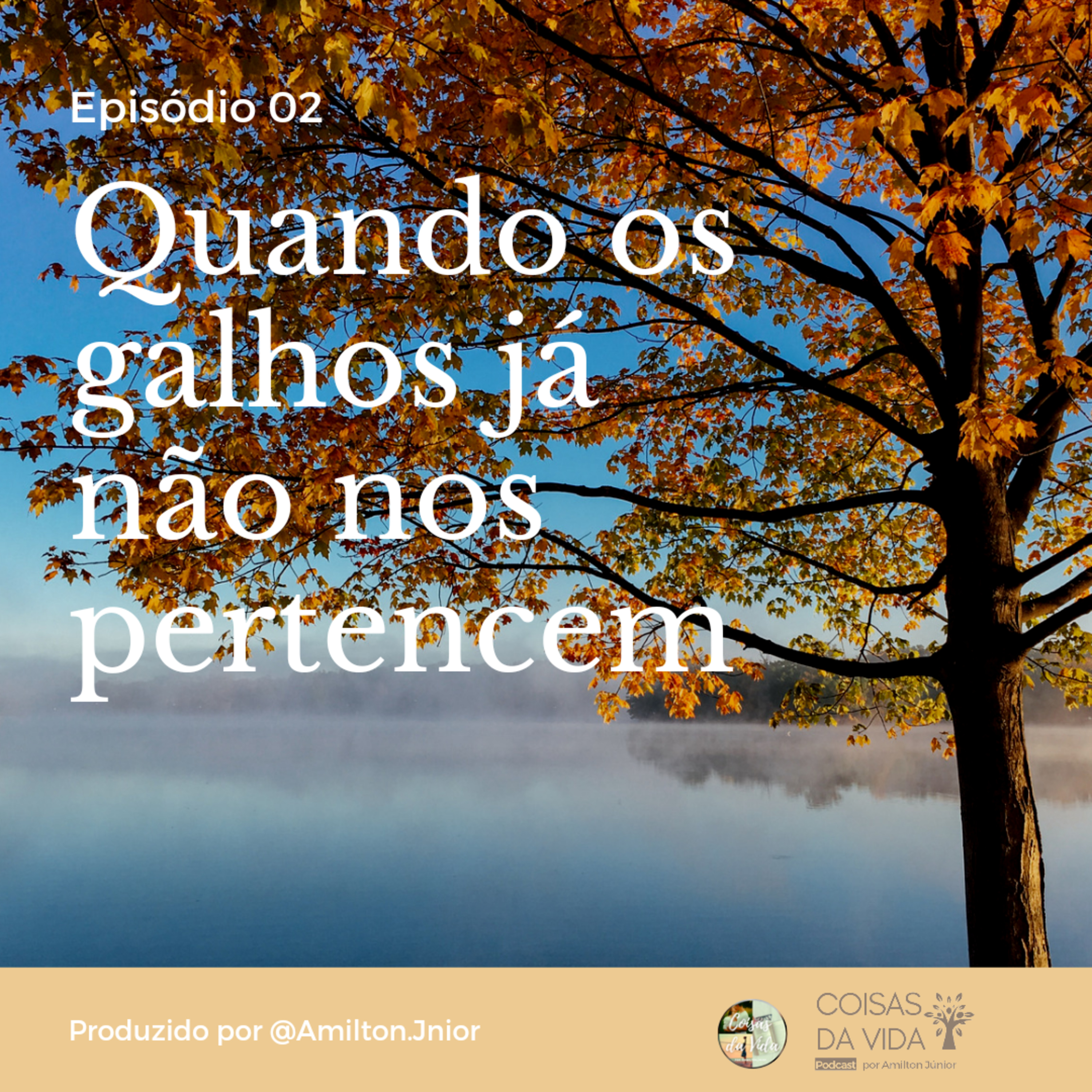 Coisas Da Vida Podcast