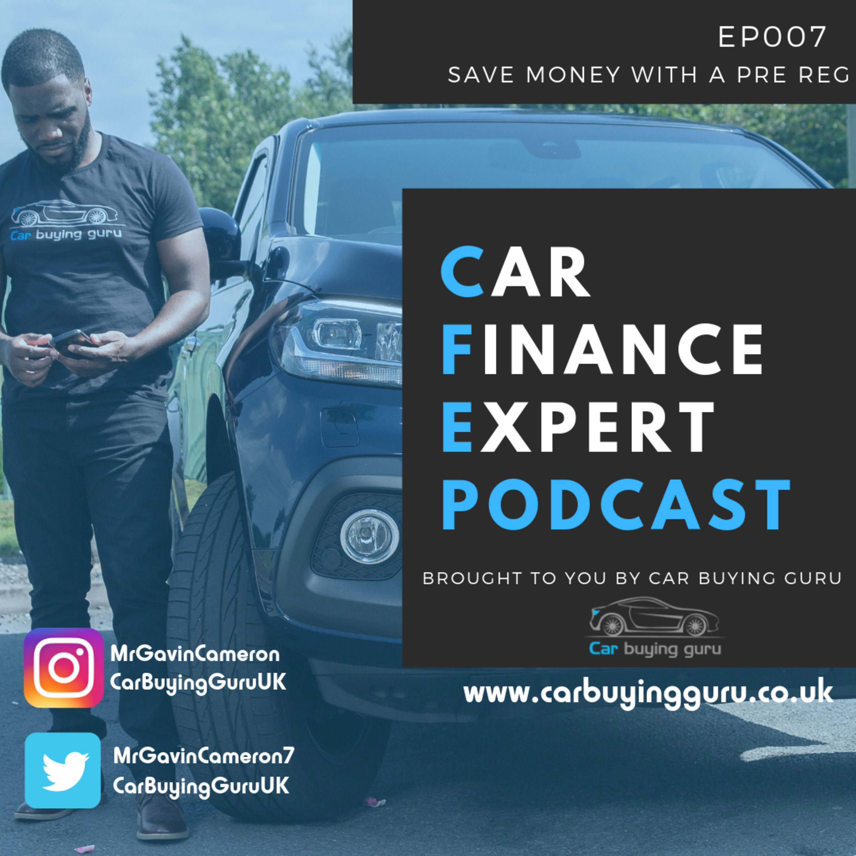 Episode 007 | Save Money With A Pre Reg