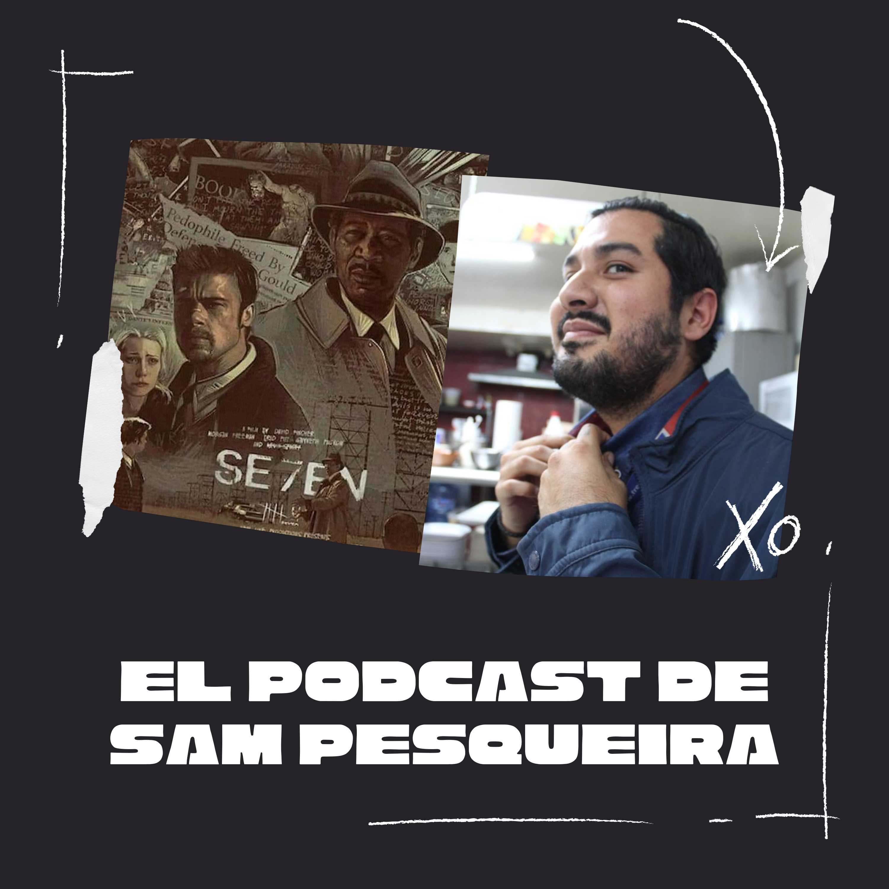 El podcast de Sam Pesqueira